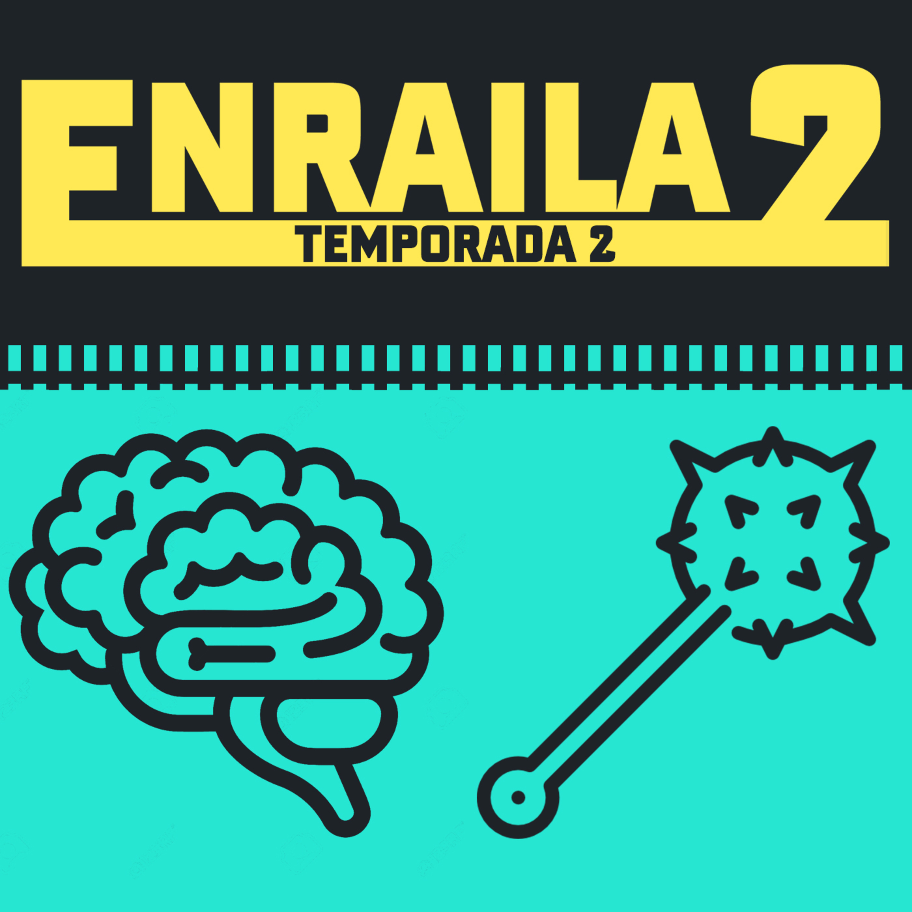 Enrailados Podcast