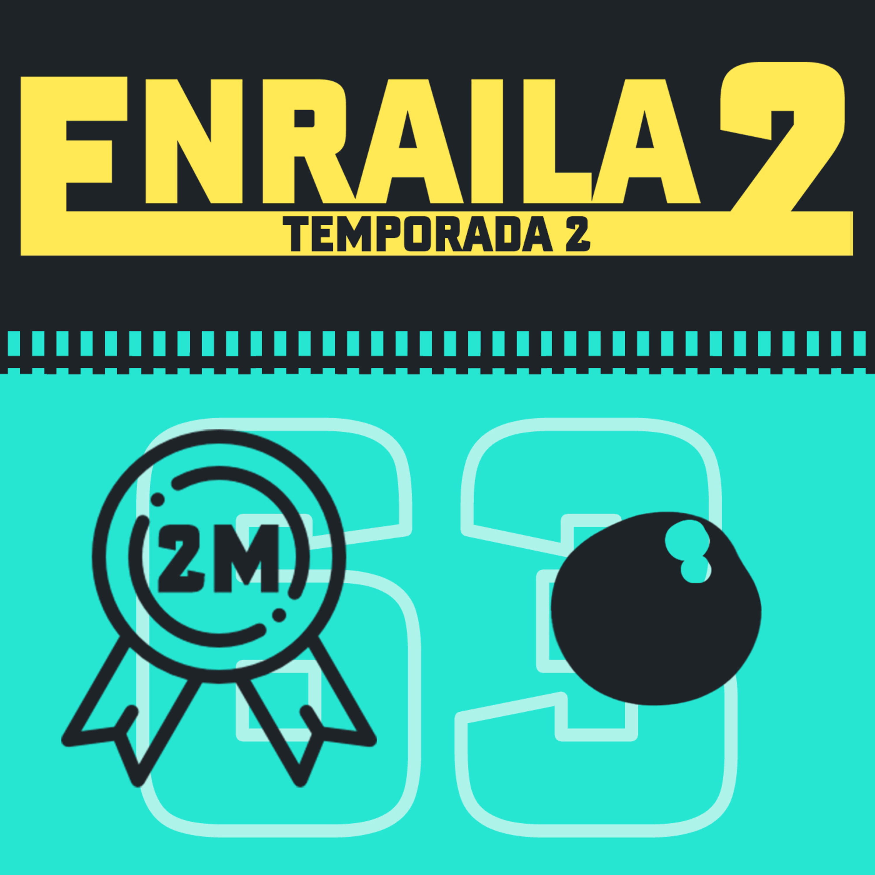 Enrailados Podcast