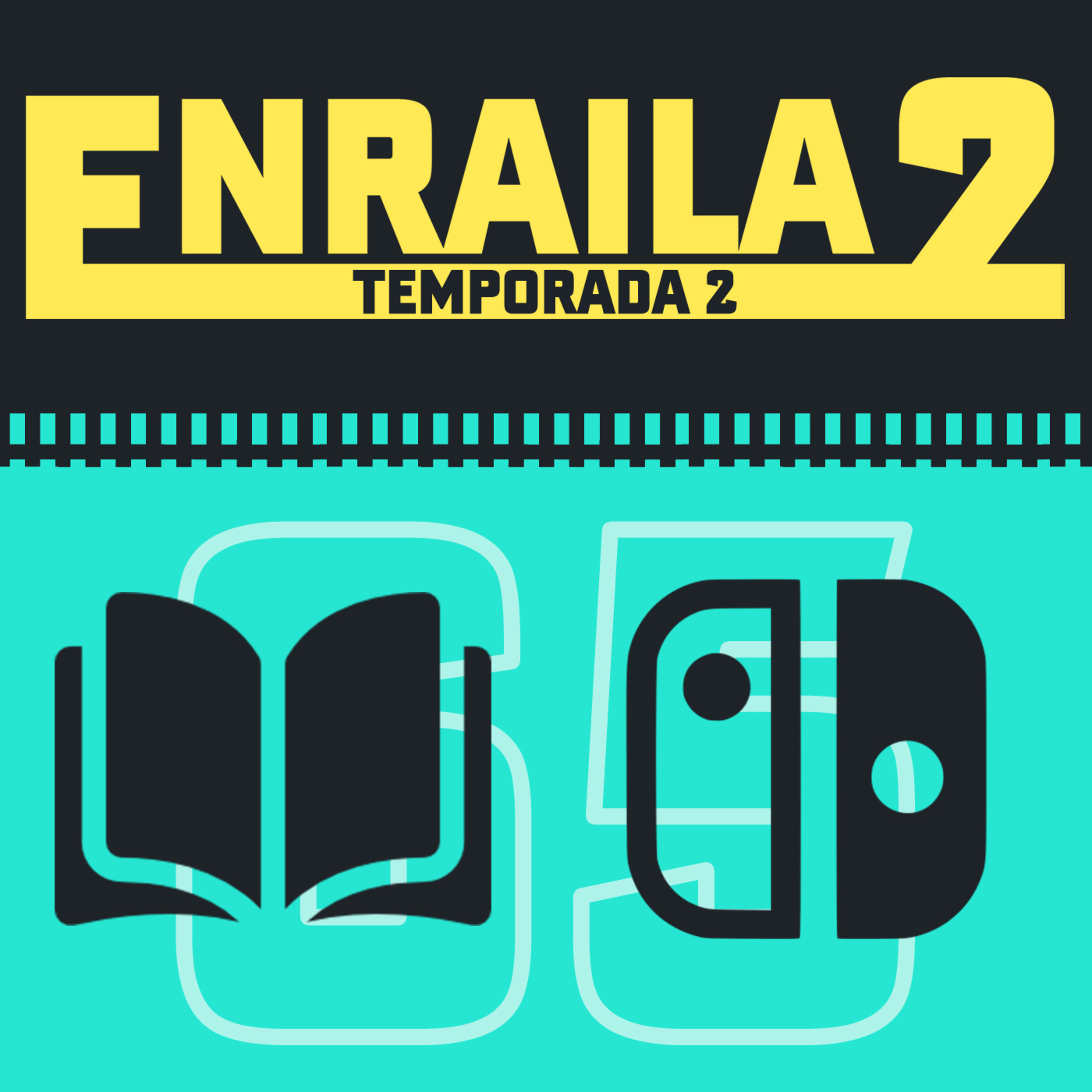 Enrailados Podcast