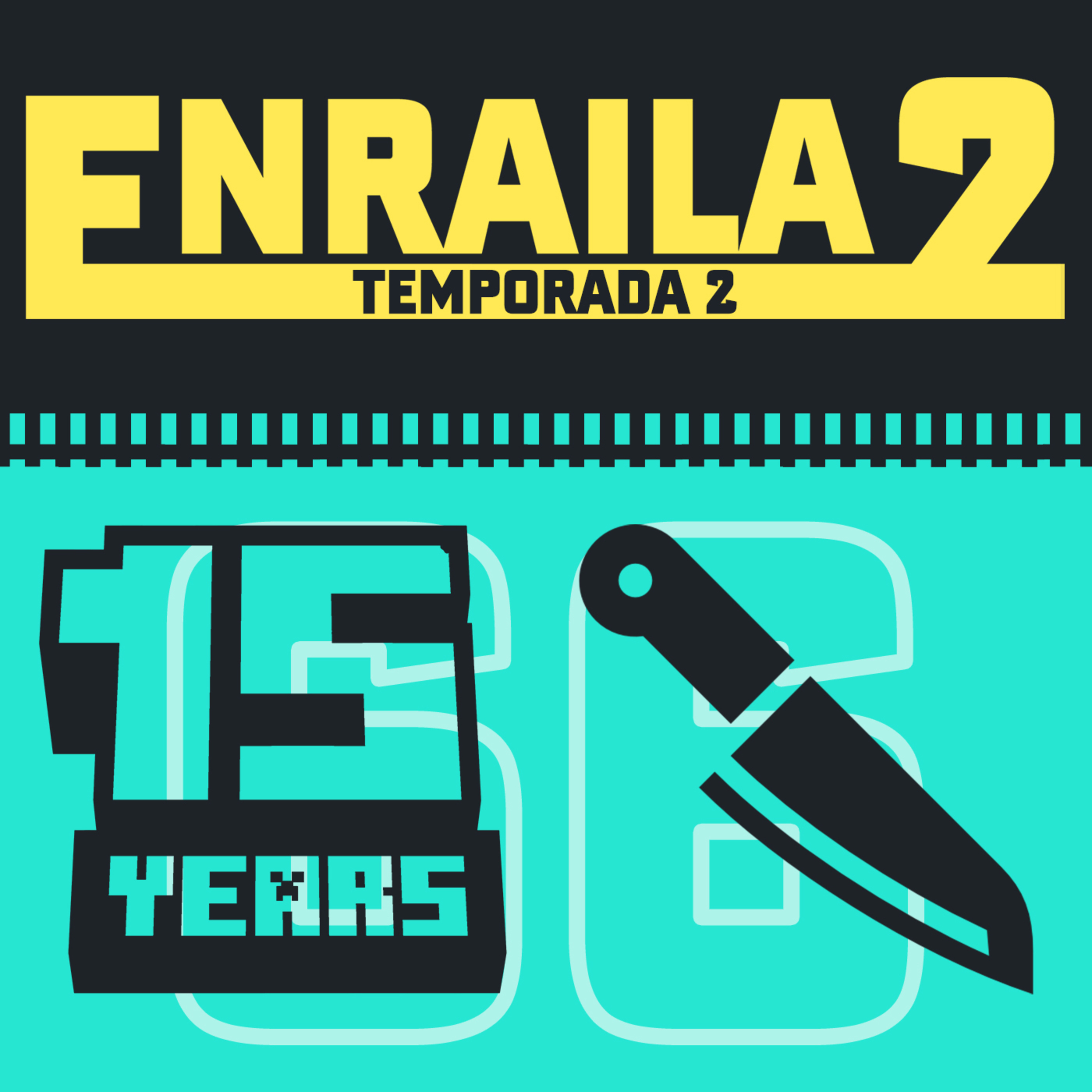 Enrailados Podcast