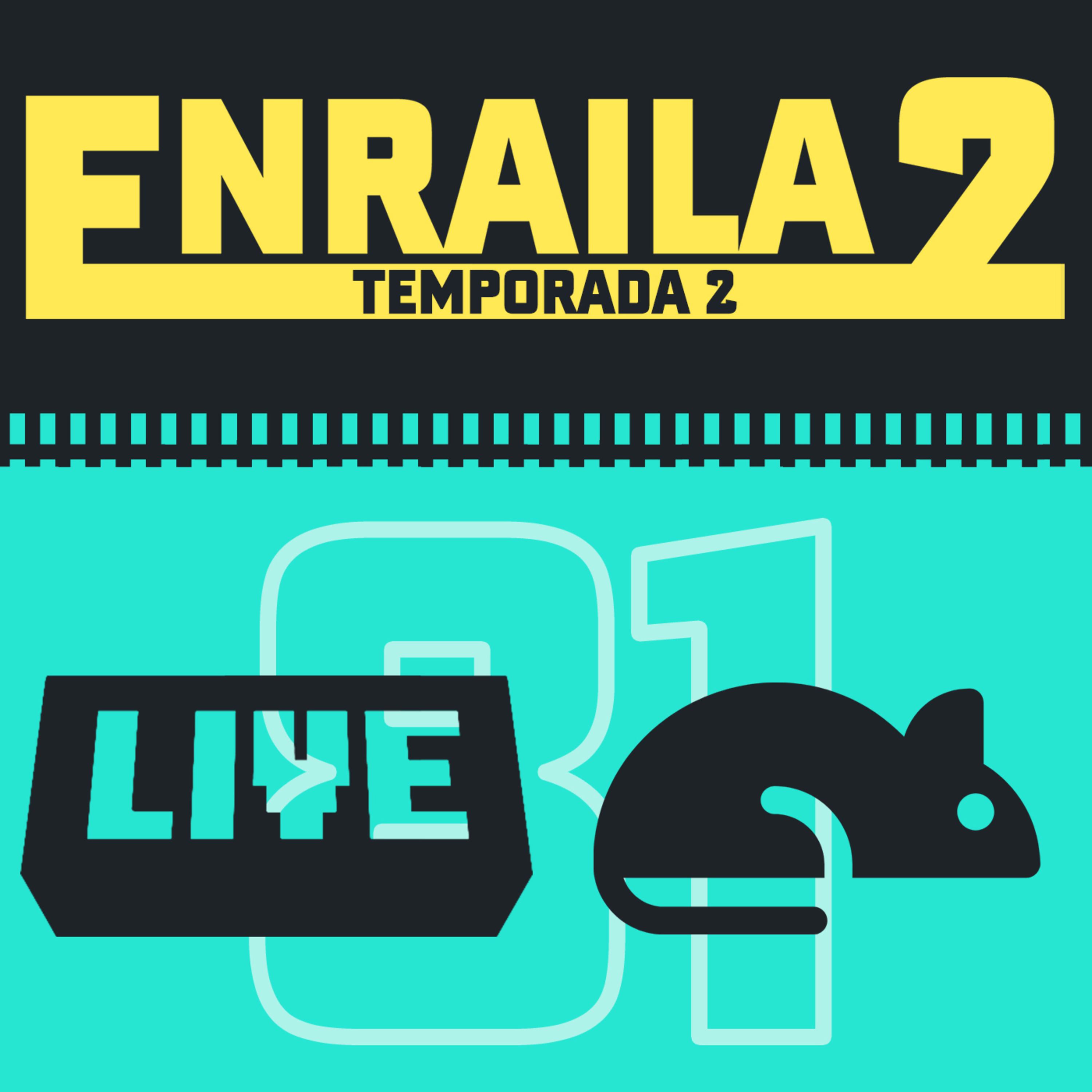 Enrailados Podcast