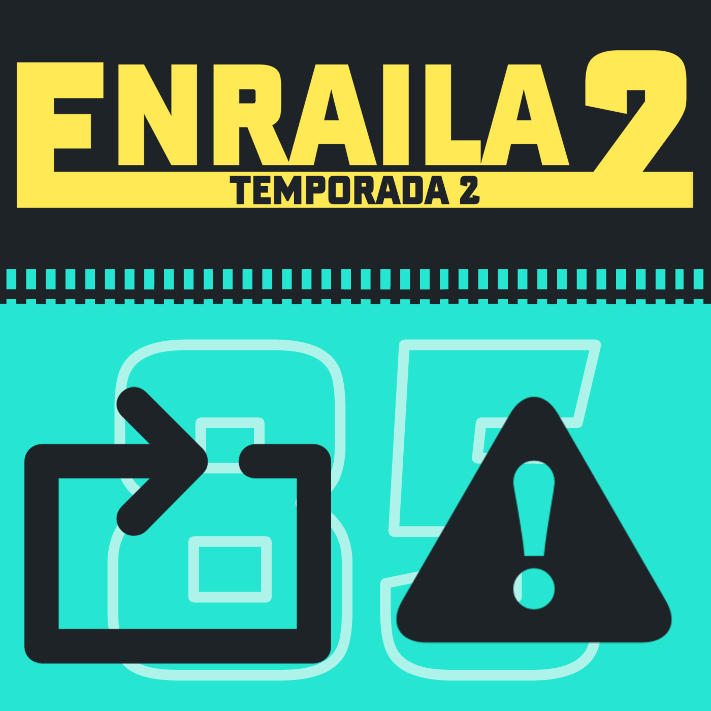 Enrailados Podcast