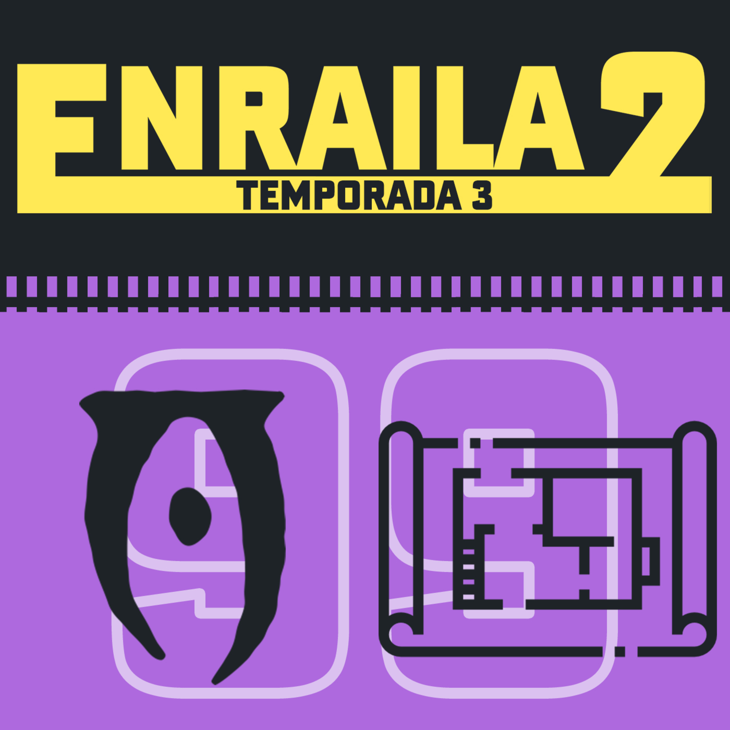 Enrailados Podcast