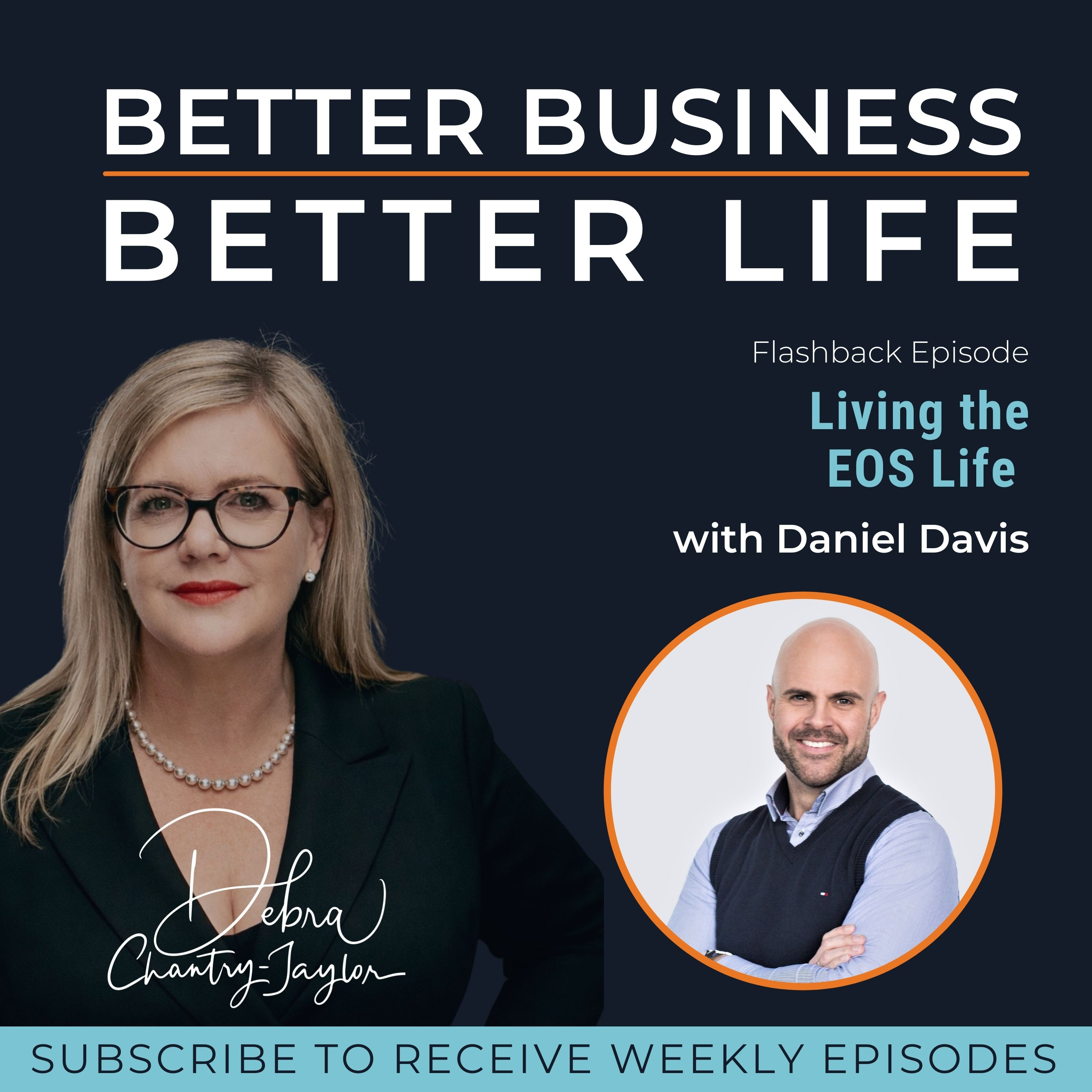 Living the EOS Life with Daniel Davis