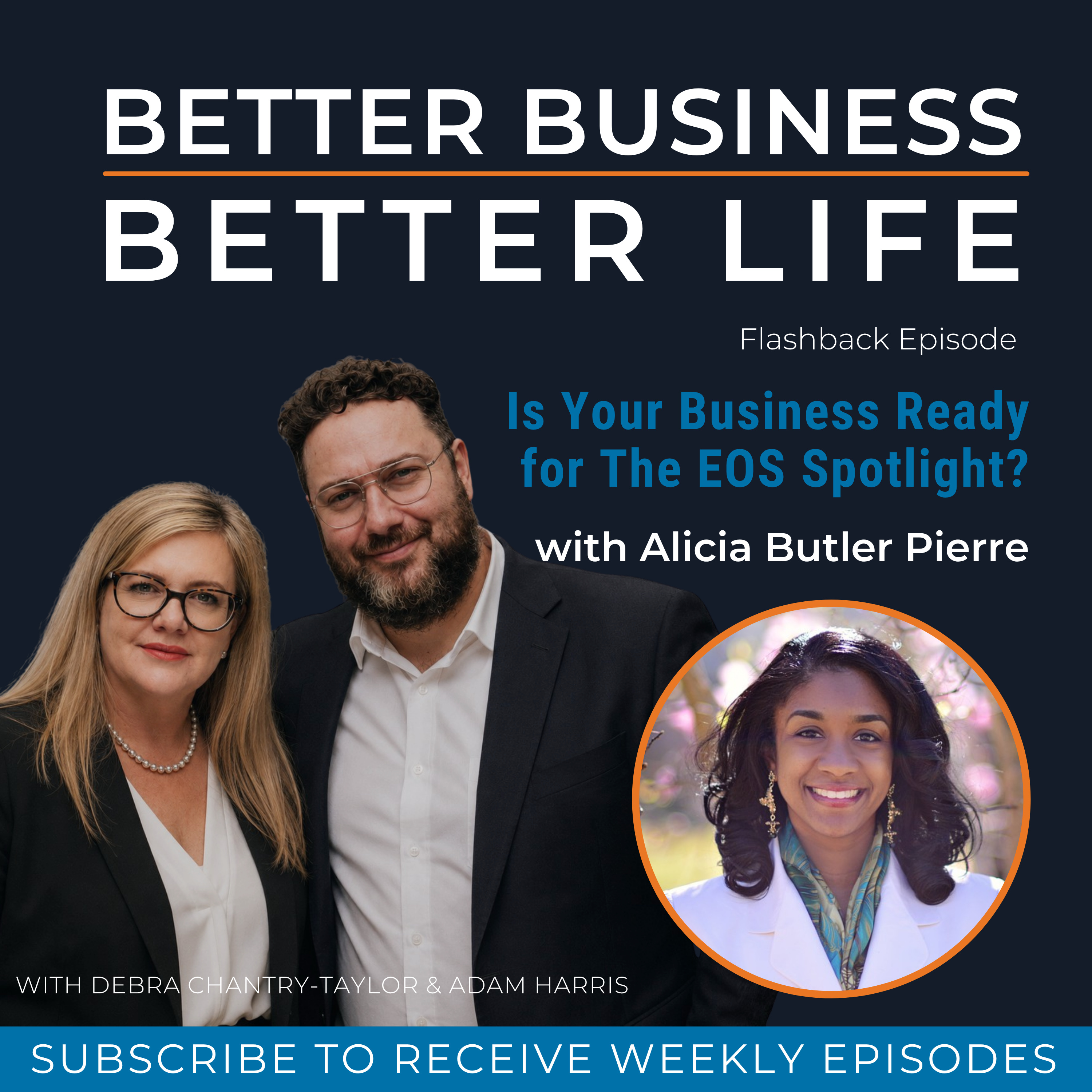 Is Your Business Ready for The EOS Spotlight? with Alicia Butler Pierre