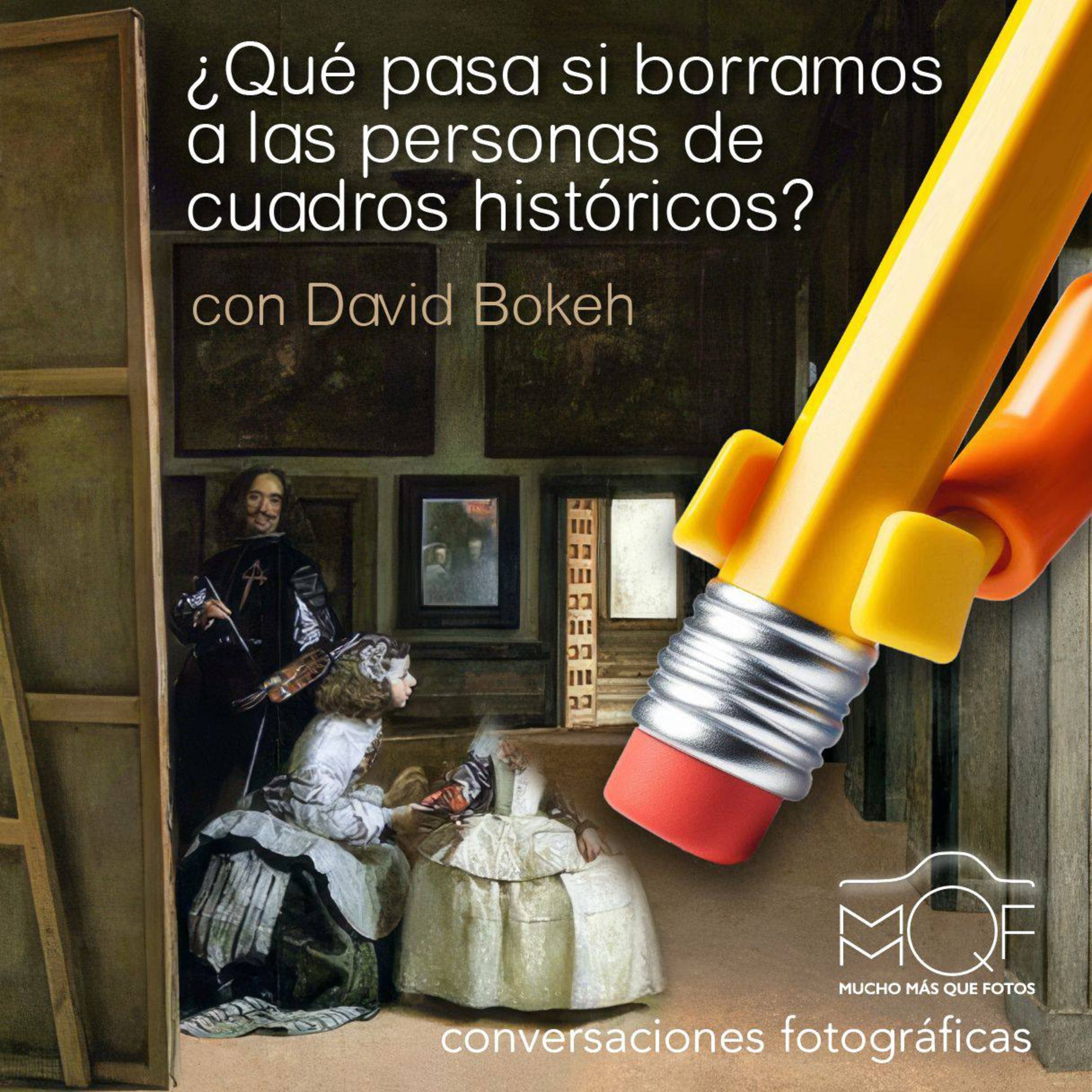 #119 ¿Que pasa si borramos a las personas de cuadros historicos? Con David Bokeh