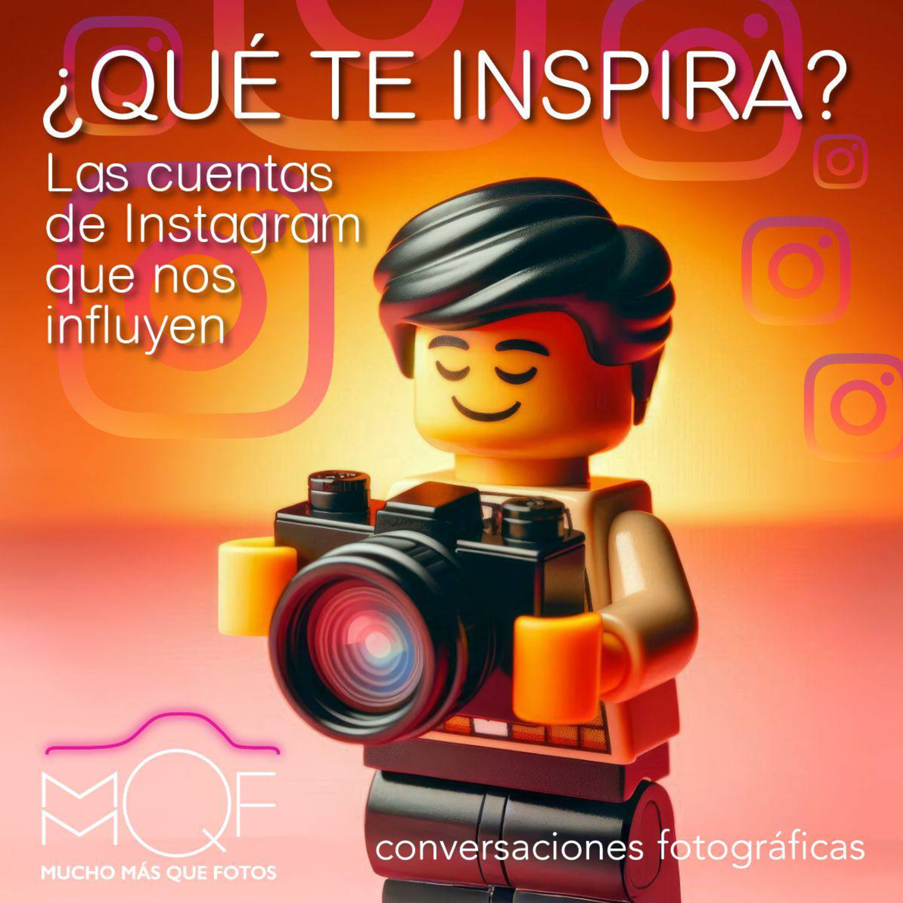#121 ¿Qué te inspira? Las cuentas de Instagram que nos influyen