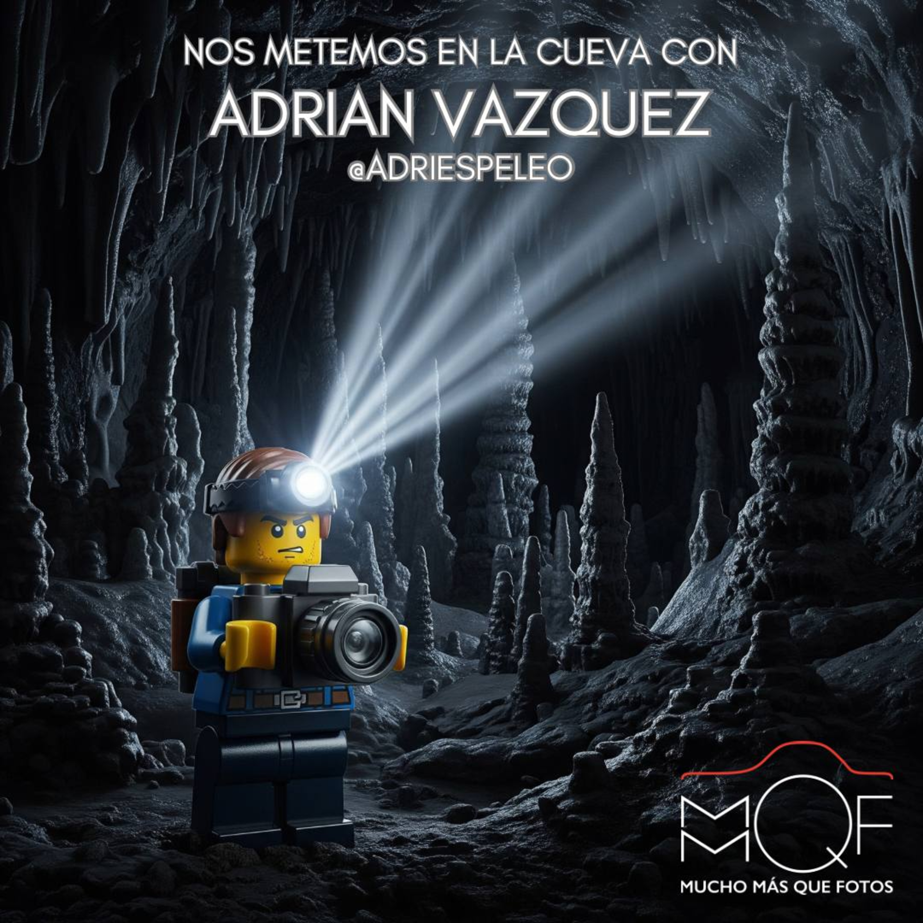 #134 Nos metemos en la cueva con Adrian Vazquez @adriespeleo