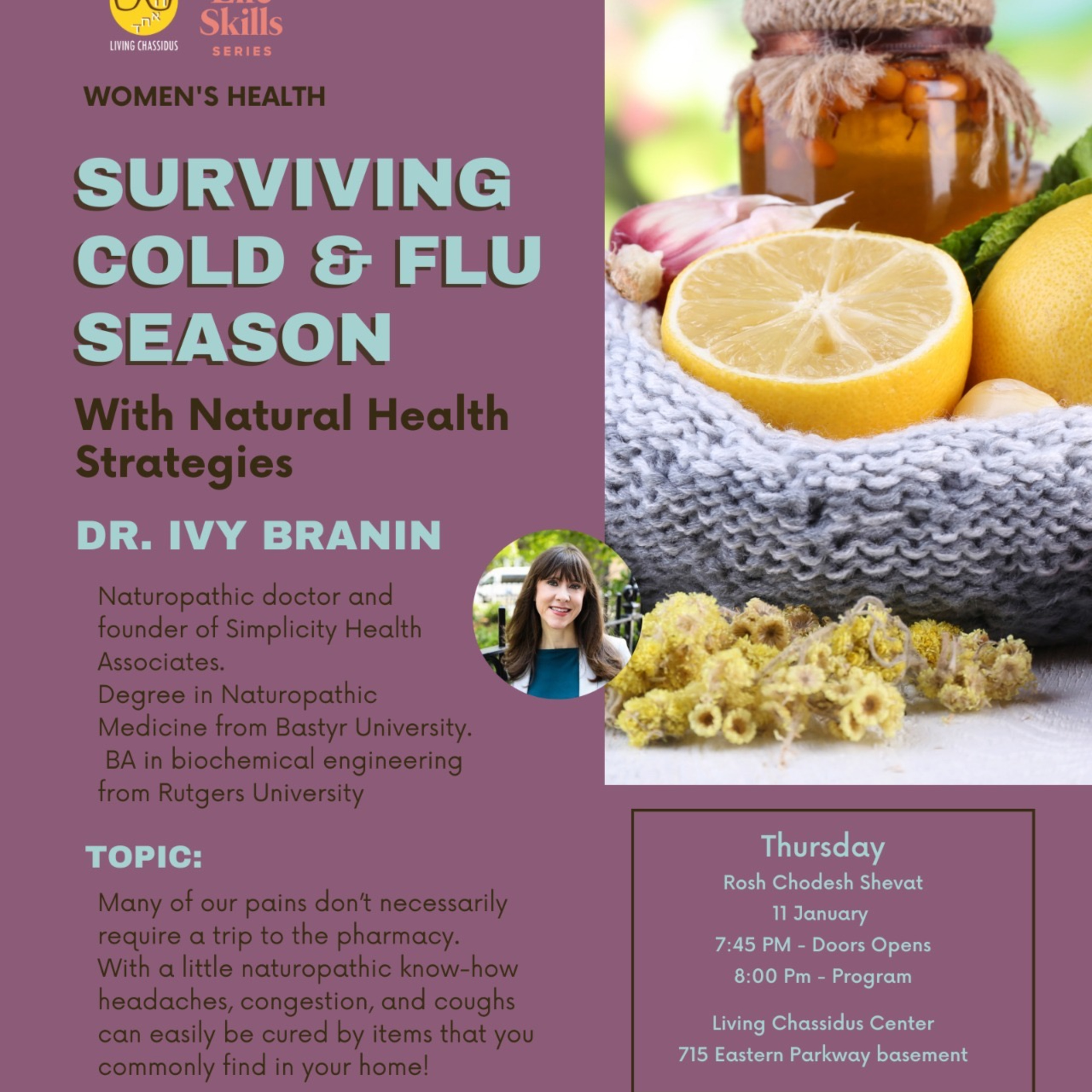Life Skills Series: Surviving Cold and Flu Season with Dr. Ivy Branin episode artwork
