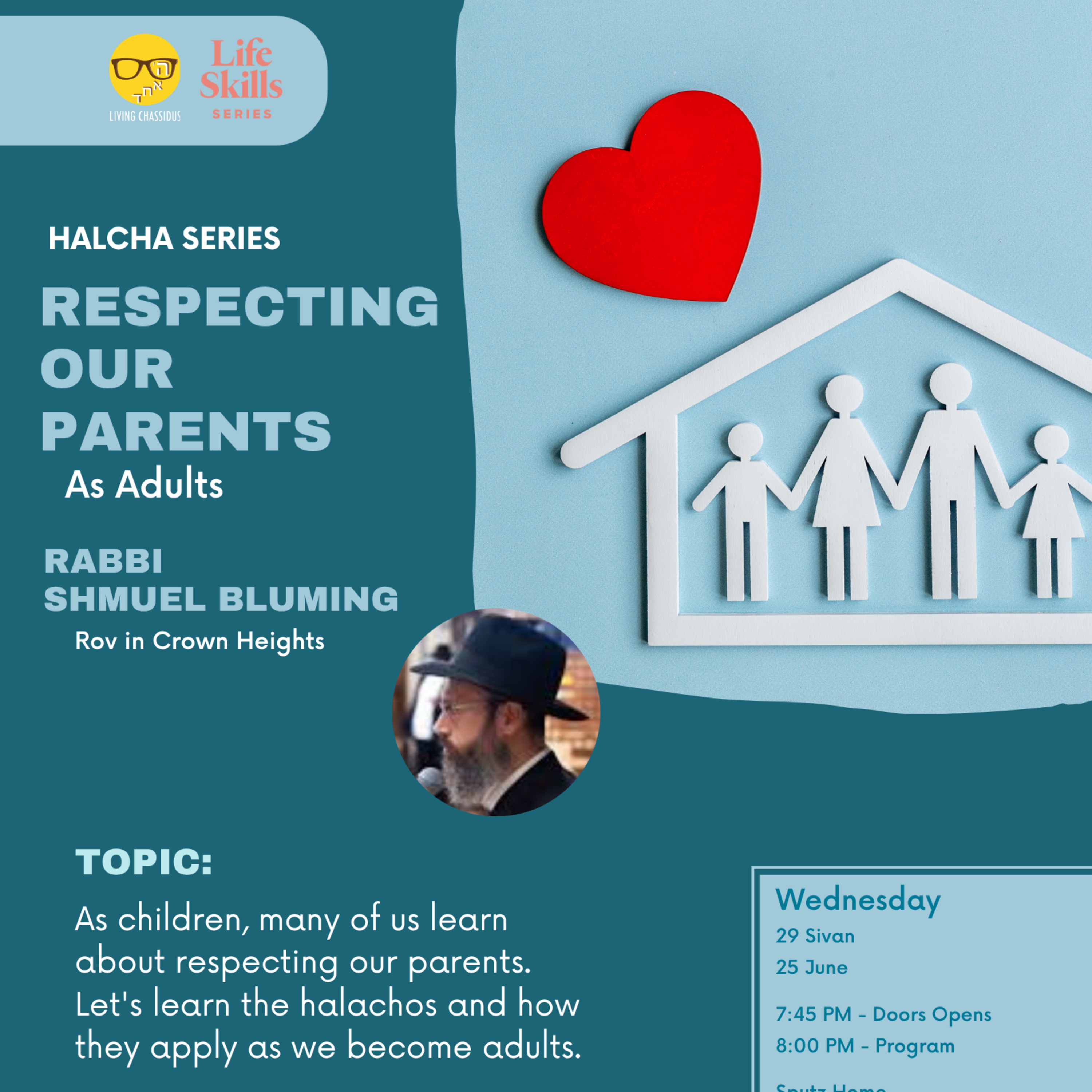 Life Skills Series: Respecting our Parents as Adults with Rabbi Shmuel Bluming episode artwork