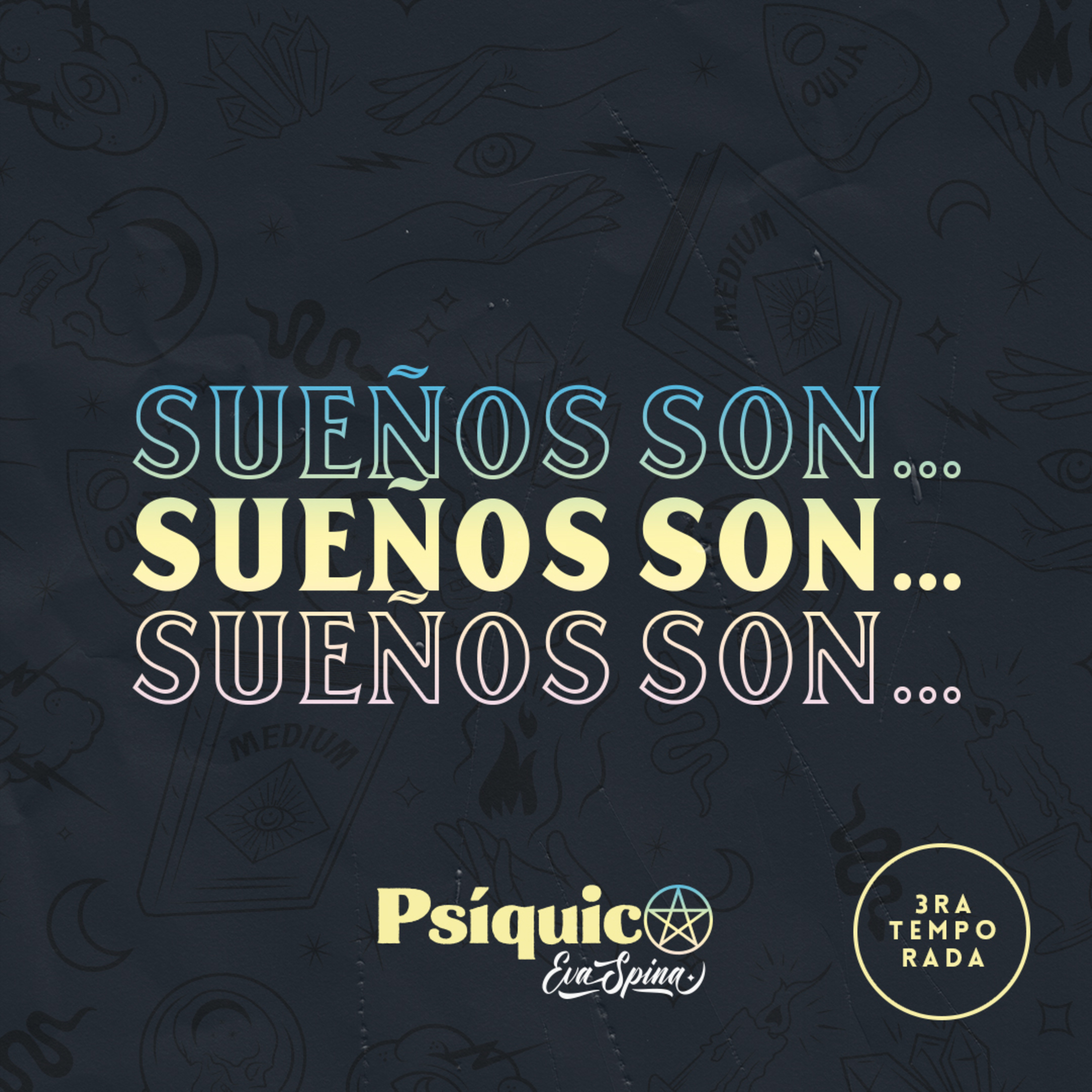 Ep. 15: Sueños son...