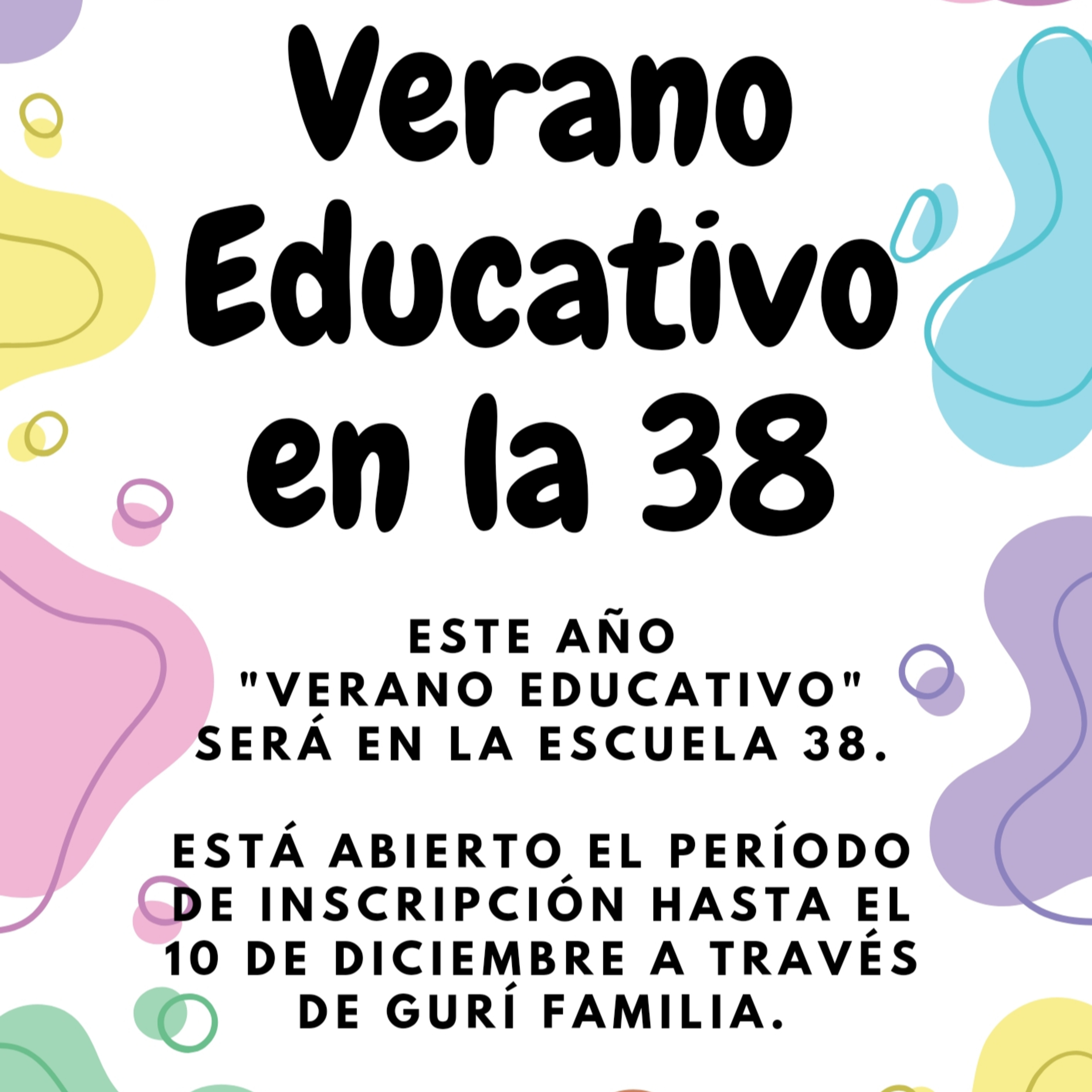 ESTE AÑO VERANO EDUCATIVO SERÁ EN LA ESCUELA 38 episode artwork