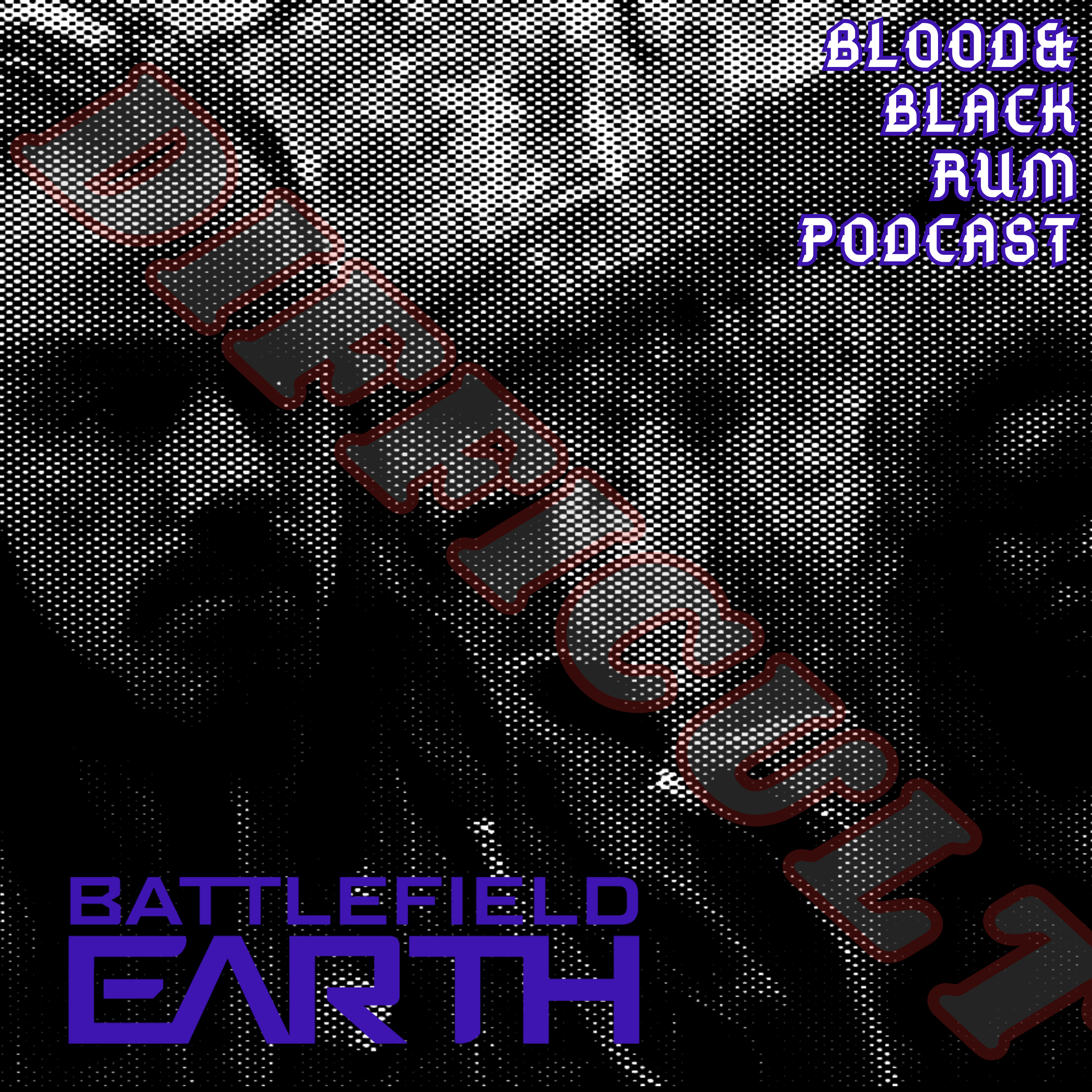 Difficult Films* (5) BATTLEFIELD EARTH episode artwork
