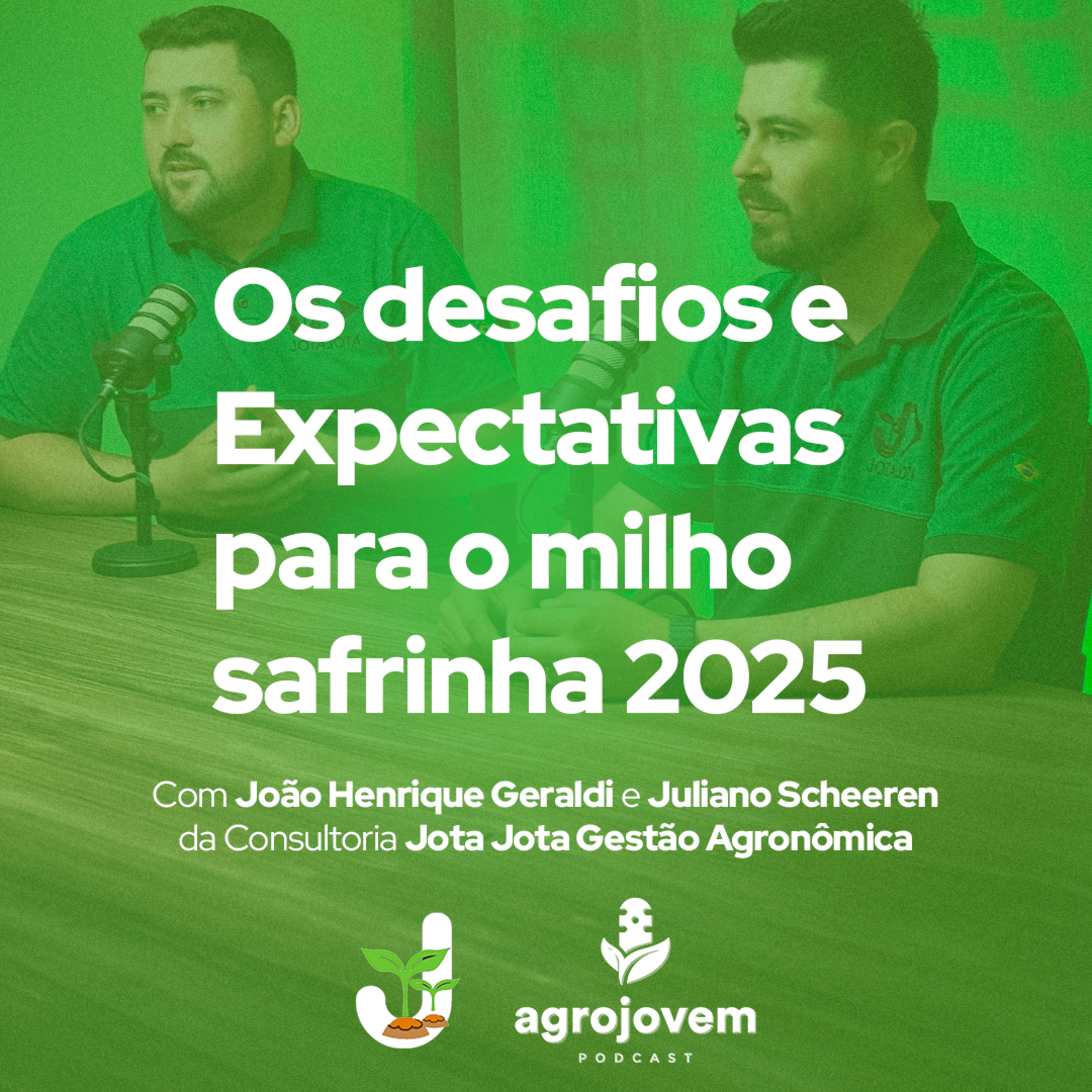 Safra de Soja 2025: Desafios, Rentabilidade e o Futuro do Milho Safrinha! 🌱🚜 episode artwork