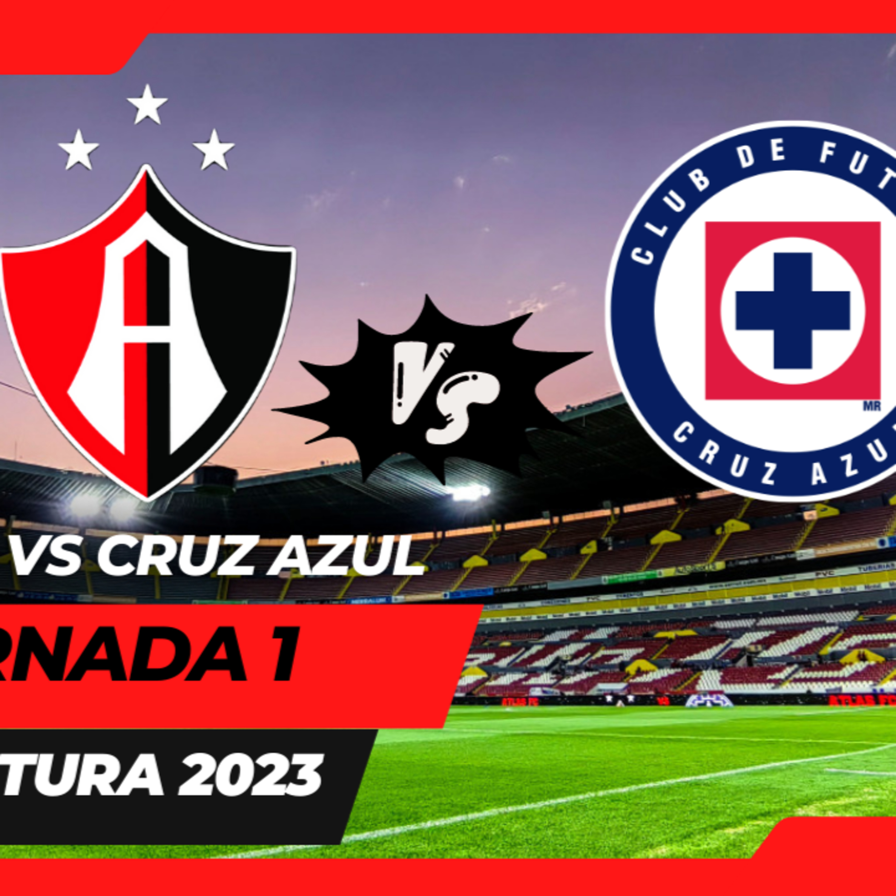 ¿DONDE VER el juego entre ATLAS VS CRUZ AZUL de la JORNADA 1 del APERTURA 2023? episode artwork