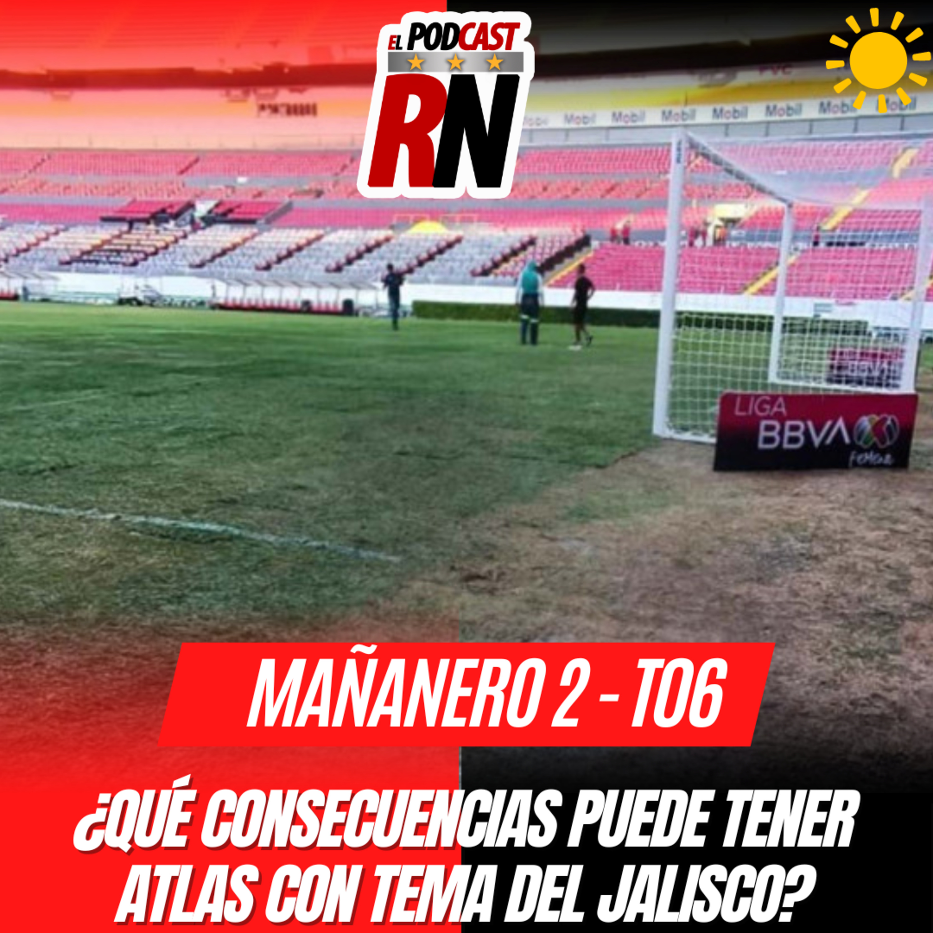 El Podcast del Rojinegro