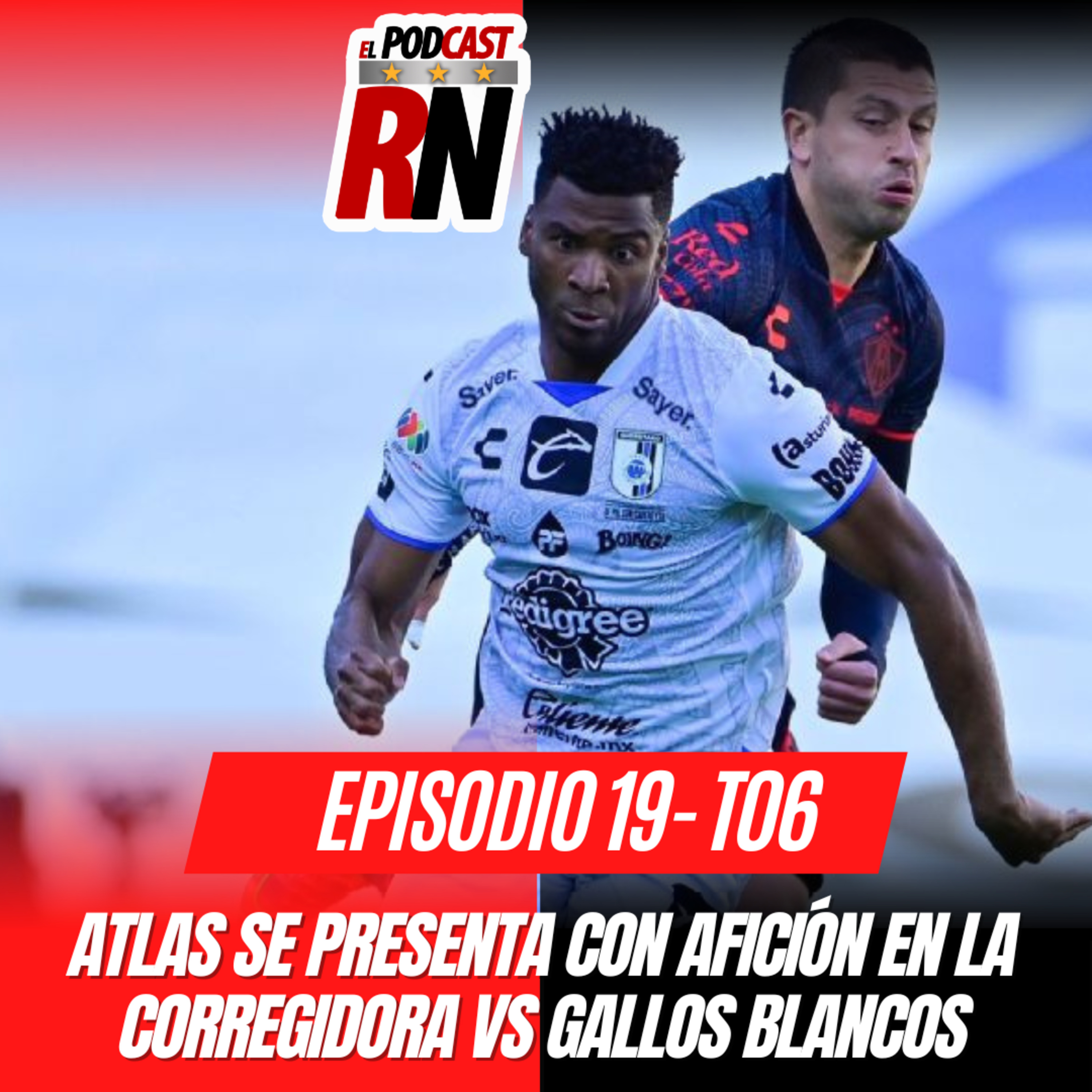 El Podcast del Rojinegro