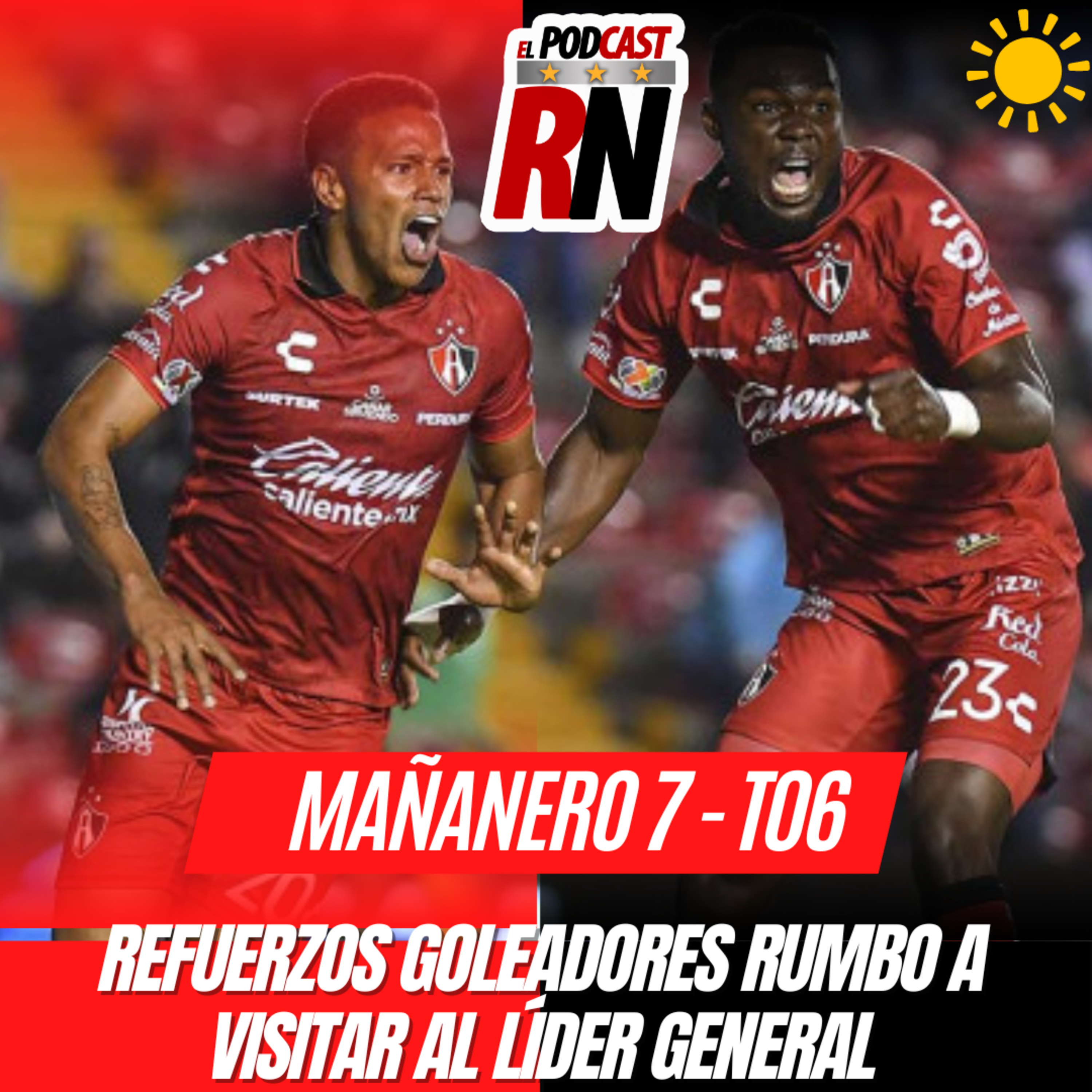 ATLAS con REFUERZOS Goleadores | Líder GENERAL próximo rival | El Podcast del Rojinegro episode artwork