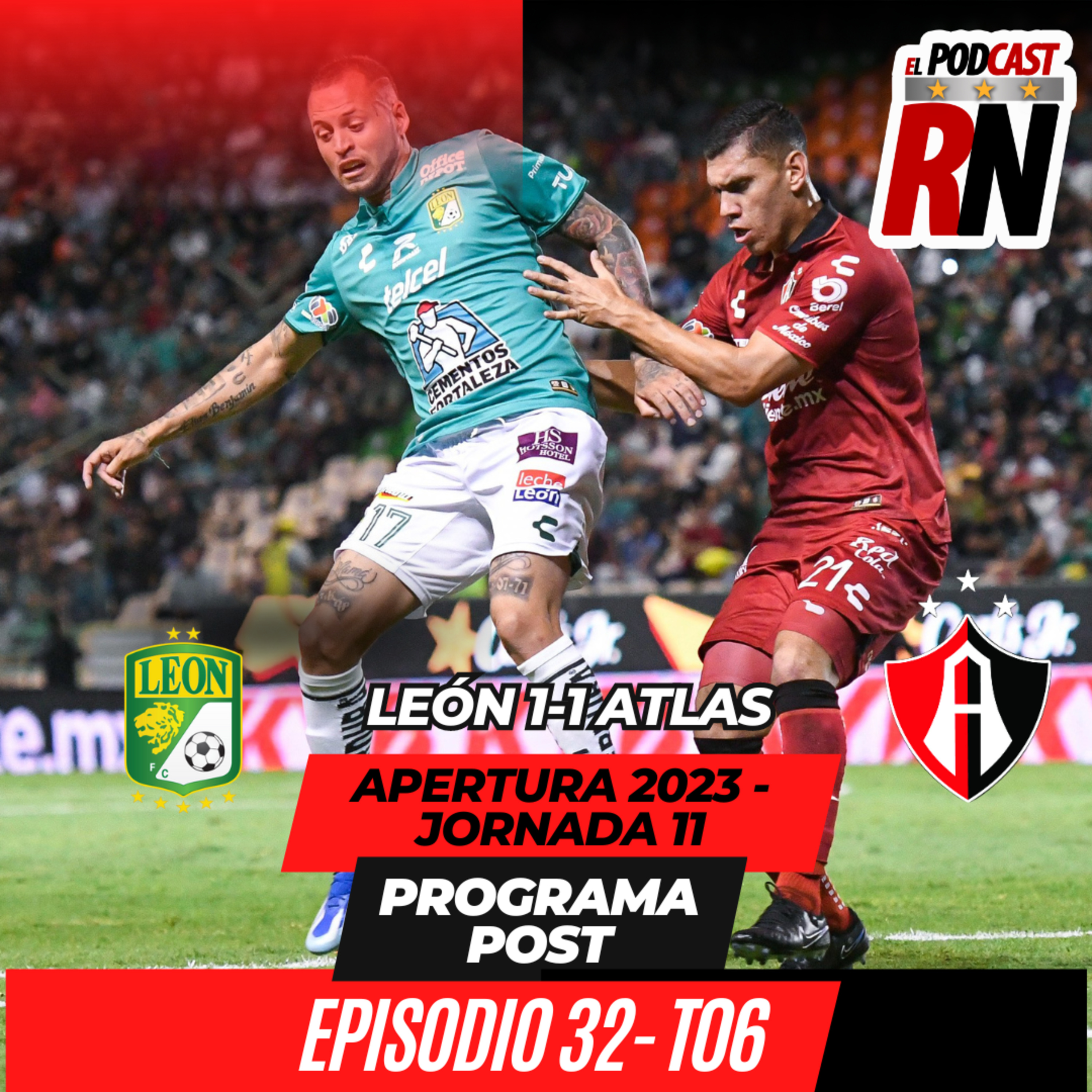 ATLAS vuelve a SUMAR, EMPATA vs LEÓN | ¿Mejoría en DEFENSA? | El Podcast del Rojinegro T06 E32 episode artwork