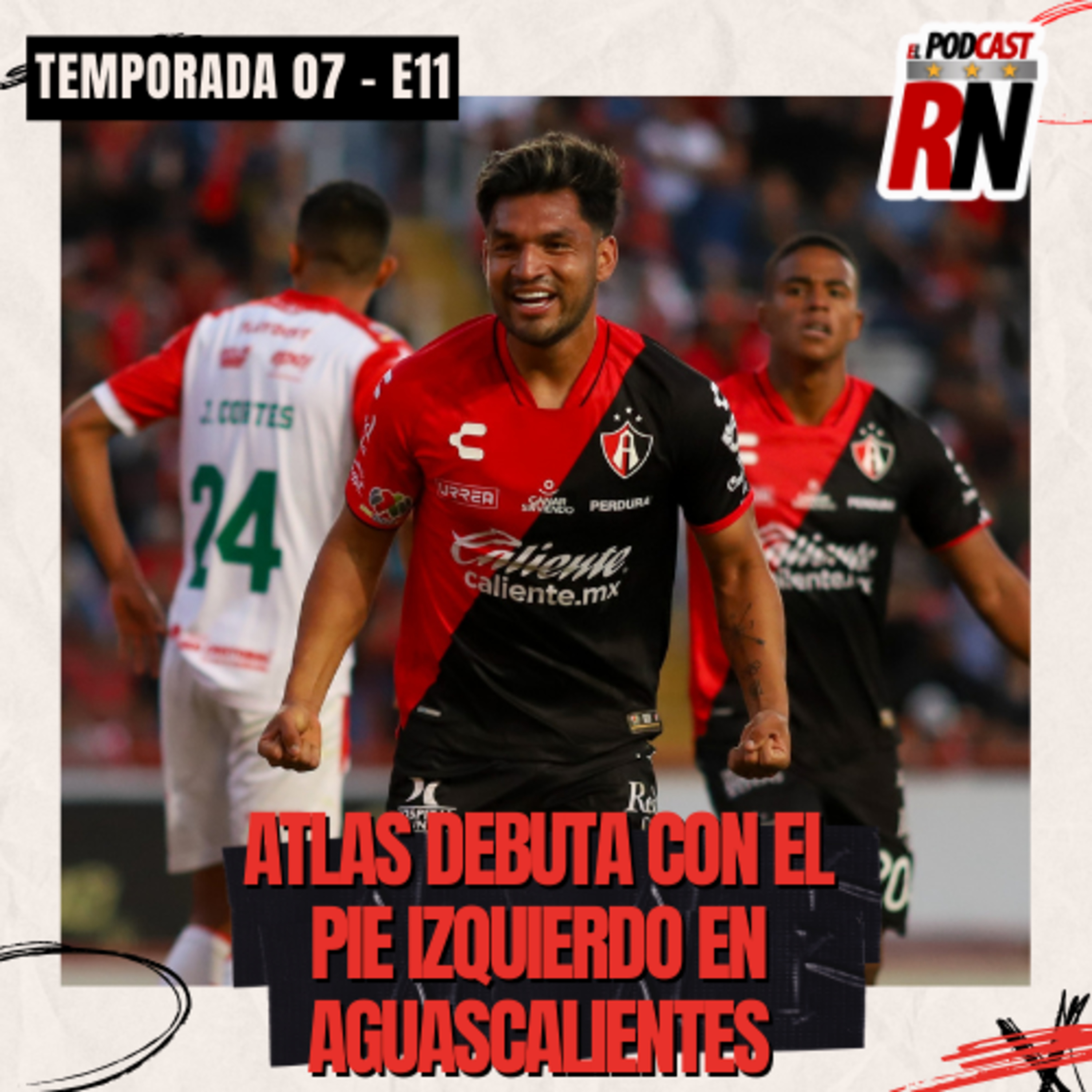 ATLAS da vuelta a DERROTA en Debut | Viene XOLOS en Jalisco | El Podcast del Rojinegro T07 E11 episode artwork