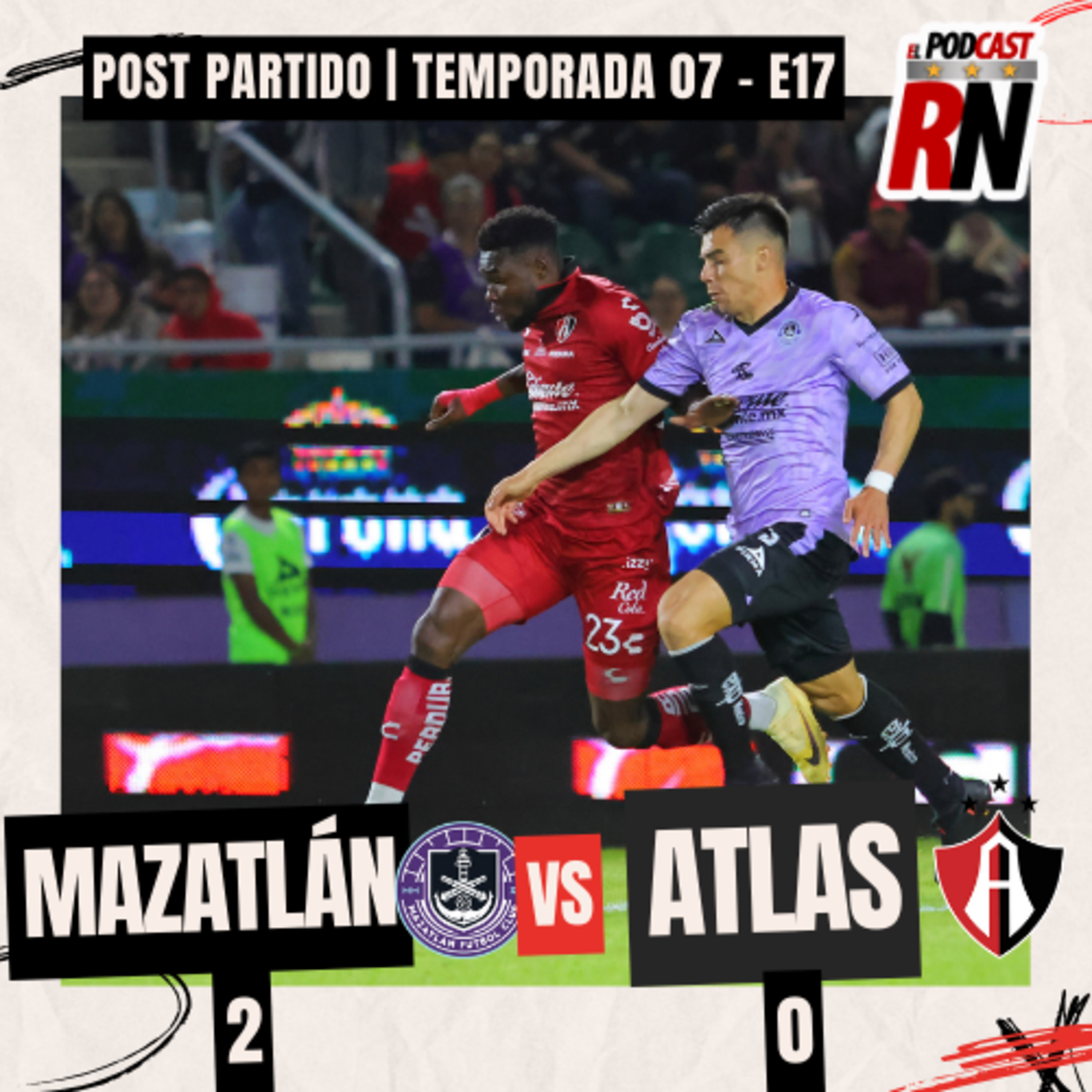 ATLAS lo vuelve a hacer, PIERDE con MAZATLÁN | NUEVA derrota en el puerto | El Podcast del Rojinegro T07 E17 episode artwork