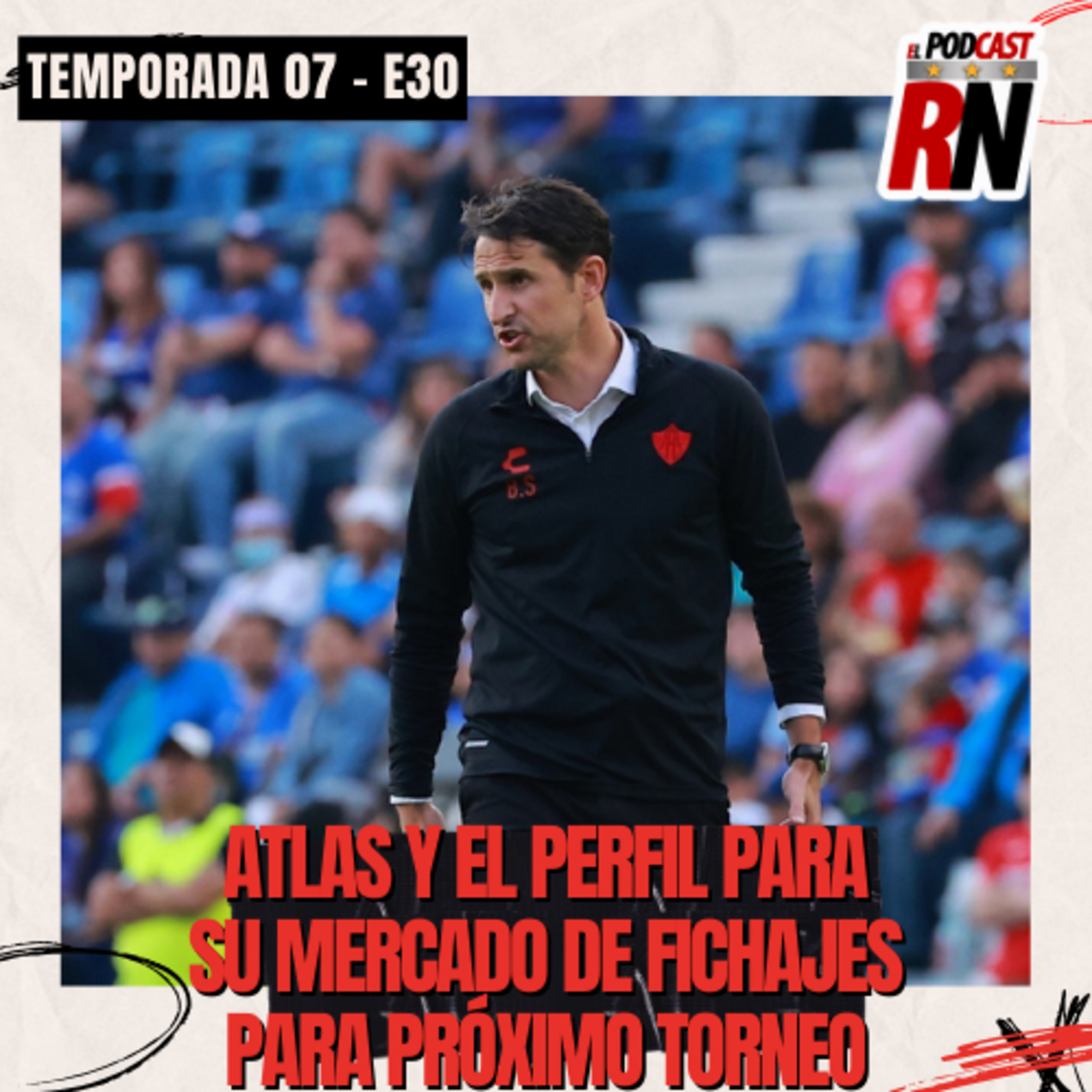 ATLAS se PERFILA para el MERCADO de TRANSFERENCIAS | El Podcast del Rojinegro episode artwork