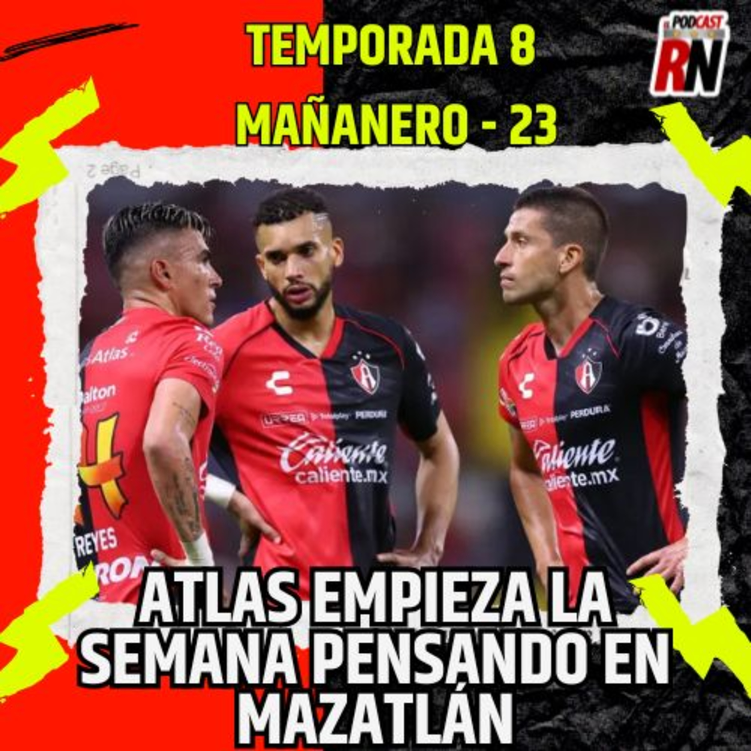 ATLAS vuelve a la LIGA MX y se enfoca en MAZATLÁN FC | El Podcast del Rojinegro episode artwork