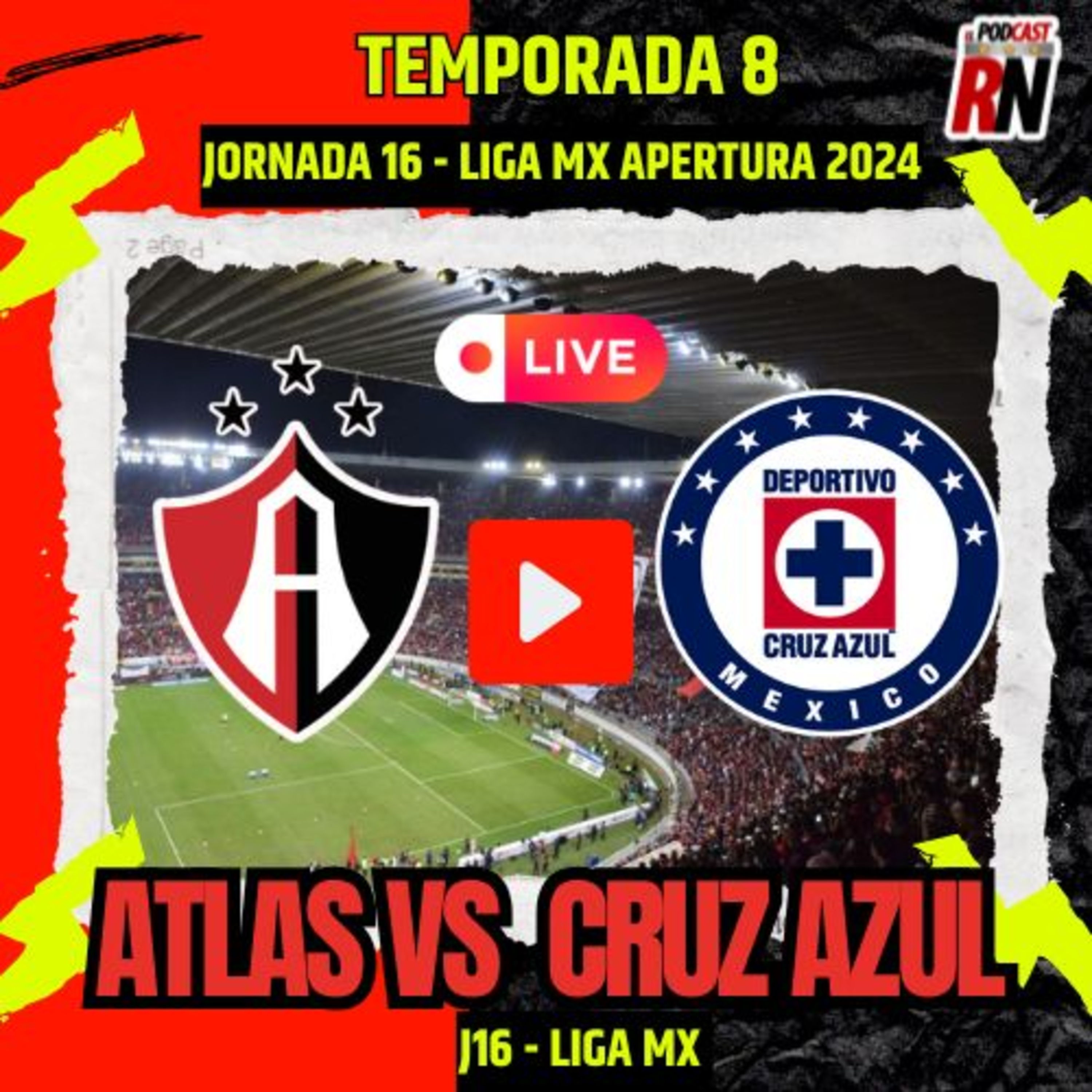 ATLAS vs CRUZ AZUL - EN VIVO LIGA MX Apertura 2024 Jornada 16 | LIVE - Previa episode artwork