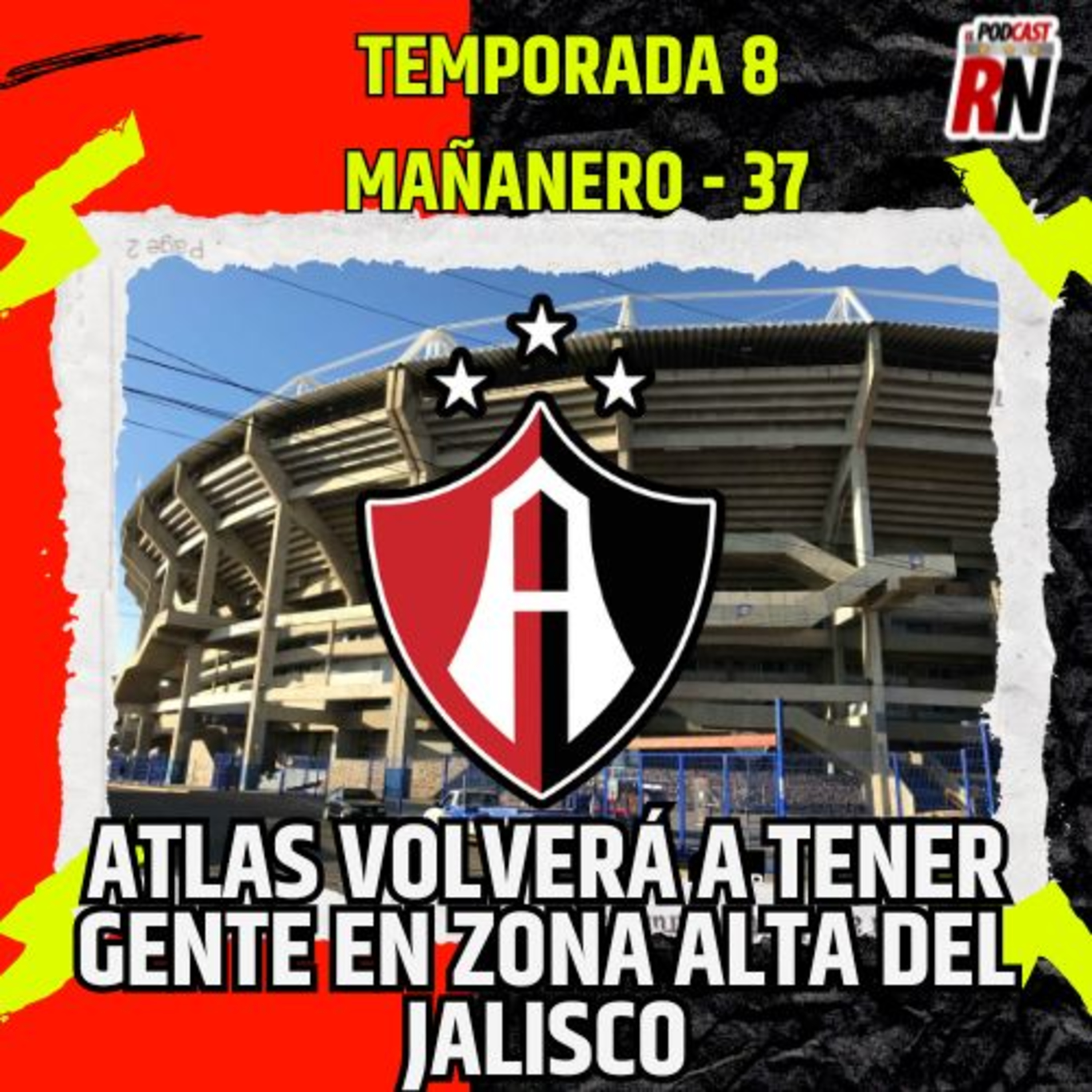 ATLAS con GRAN NOTICIA para afición con regreso de ALTA Poniente | El Podcast del Rojinegro episode artwork