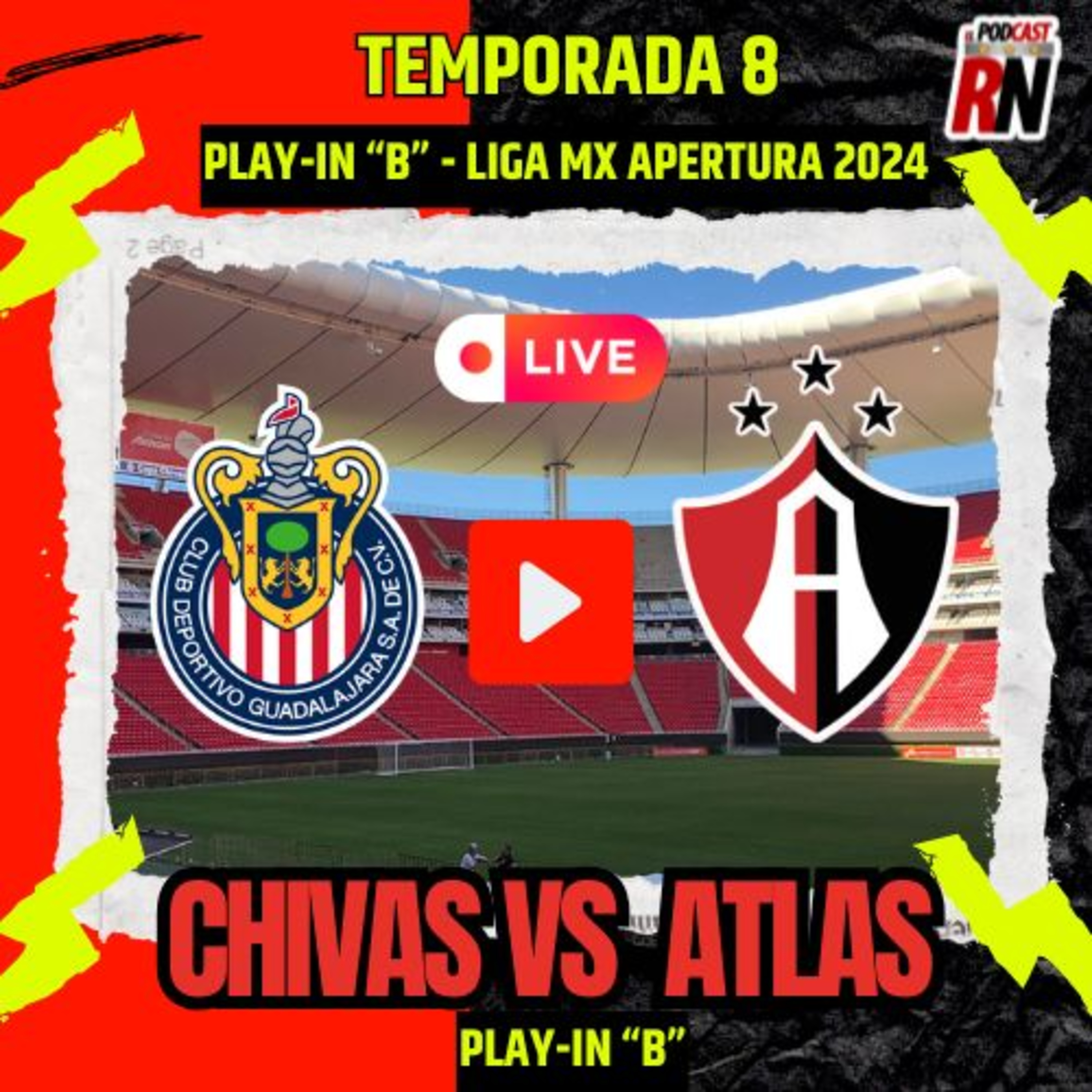 Chivas vs Atlas EN VIVO - Play In B | El Podcast del Rojinegro episode artwork