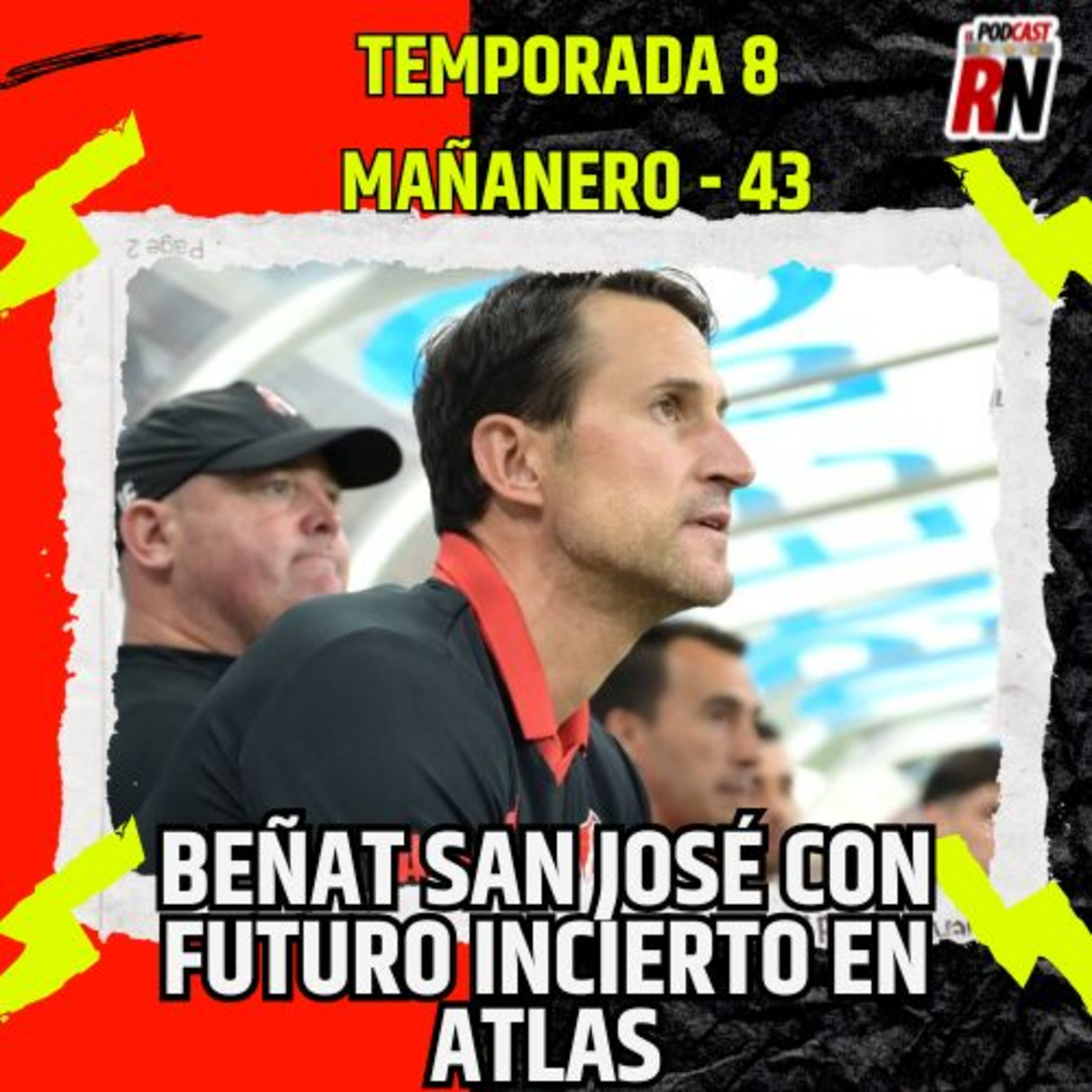 BEÑAT San José se IRÁ de ATLAS? Germán Brunati y la EVALUACIÓN del torneo | El Podcast del Rojinegro episode artwork