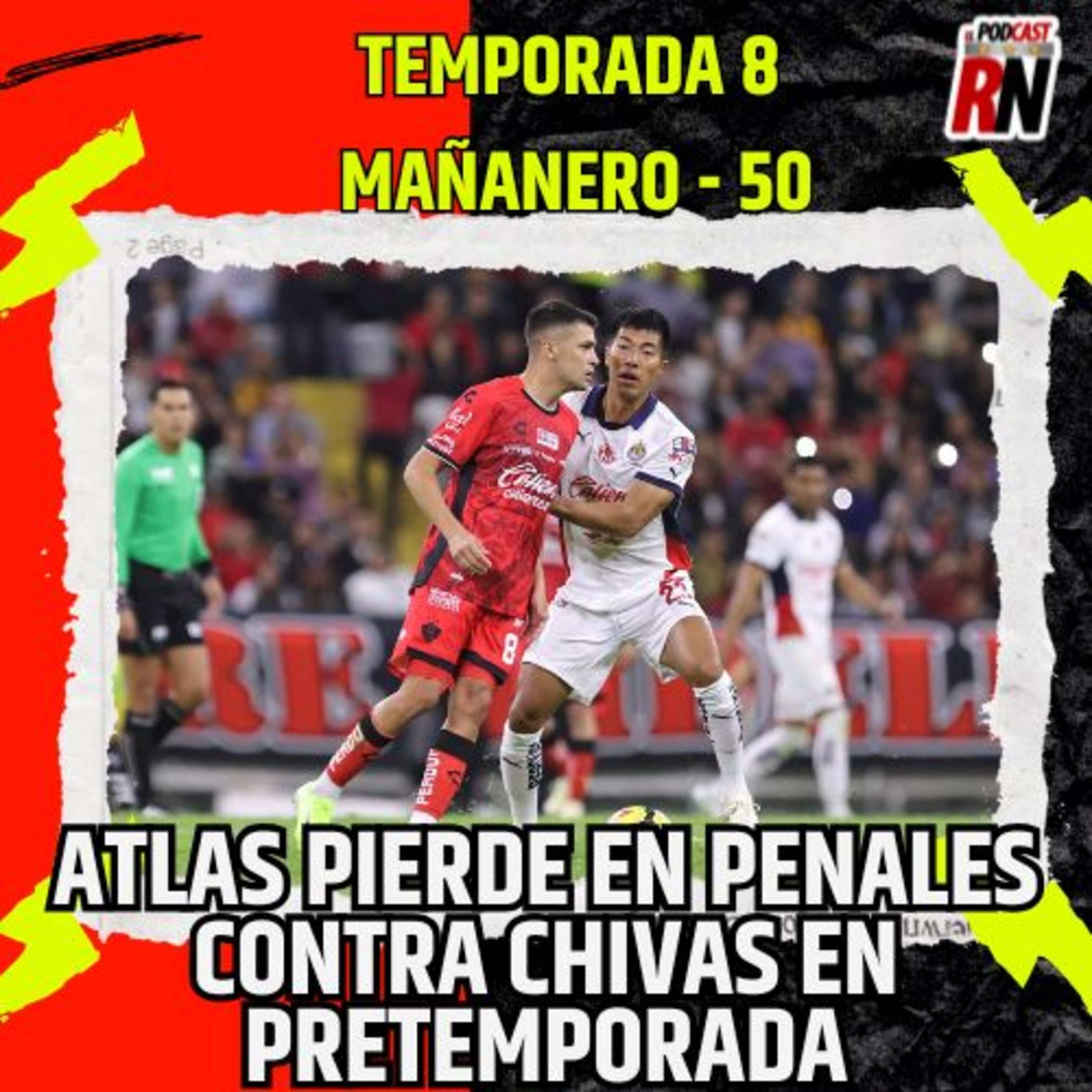 ATLAS cae en PENALES con CHIVAS en Clásico Tapatío | El Podcast del Rojinegro episode artwork