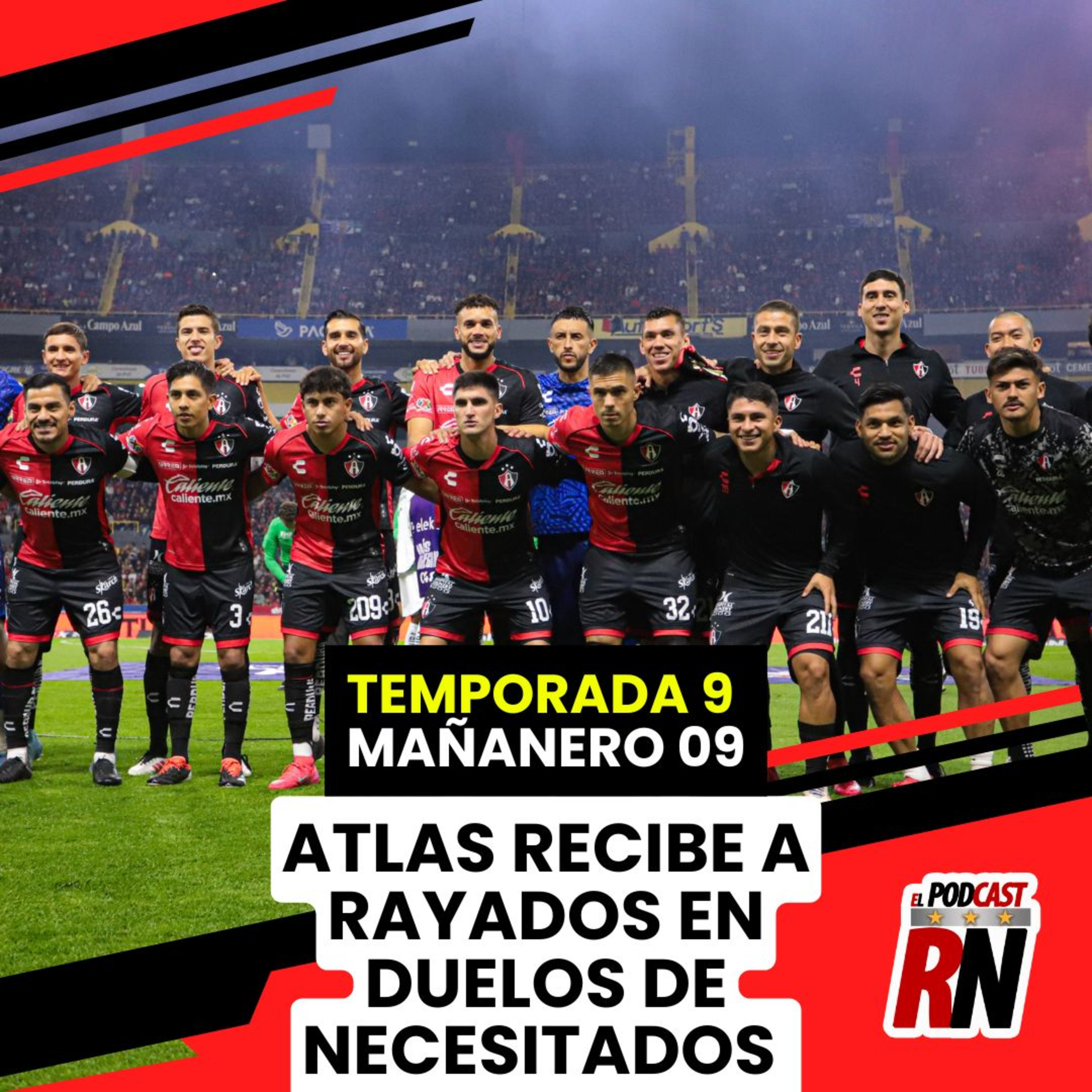 ATLAS con la mira en RAYADOS, DUELO parejo y de GRAN IMPORTANCIA en CL25 | El Podcast del Rojinegro episode artwork