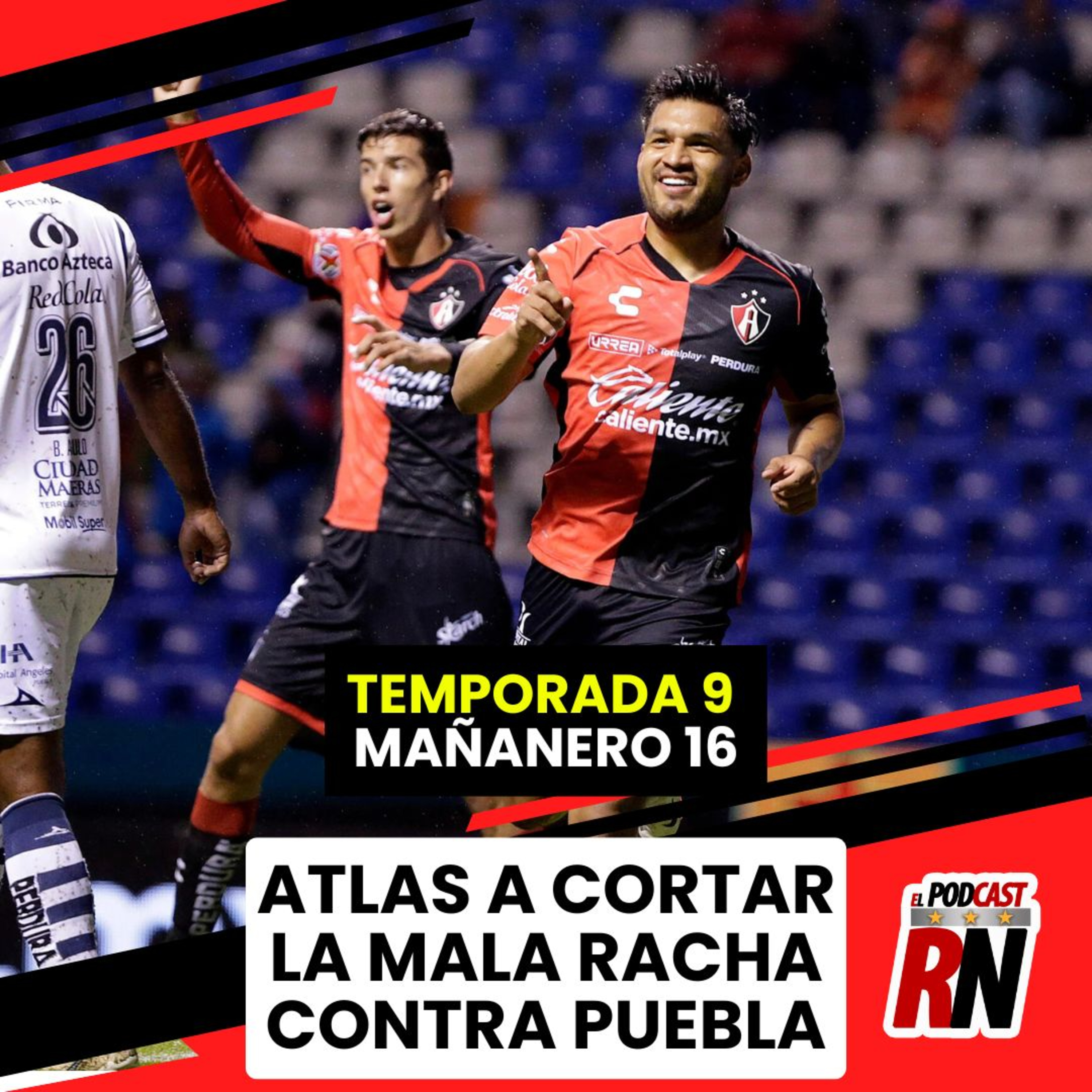 El Podcast del Rojinegro