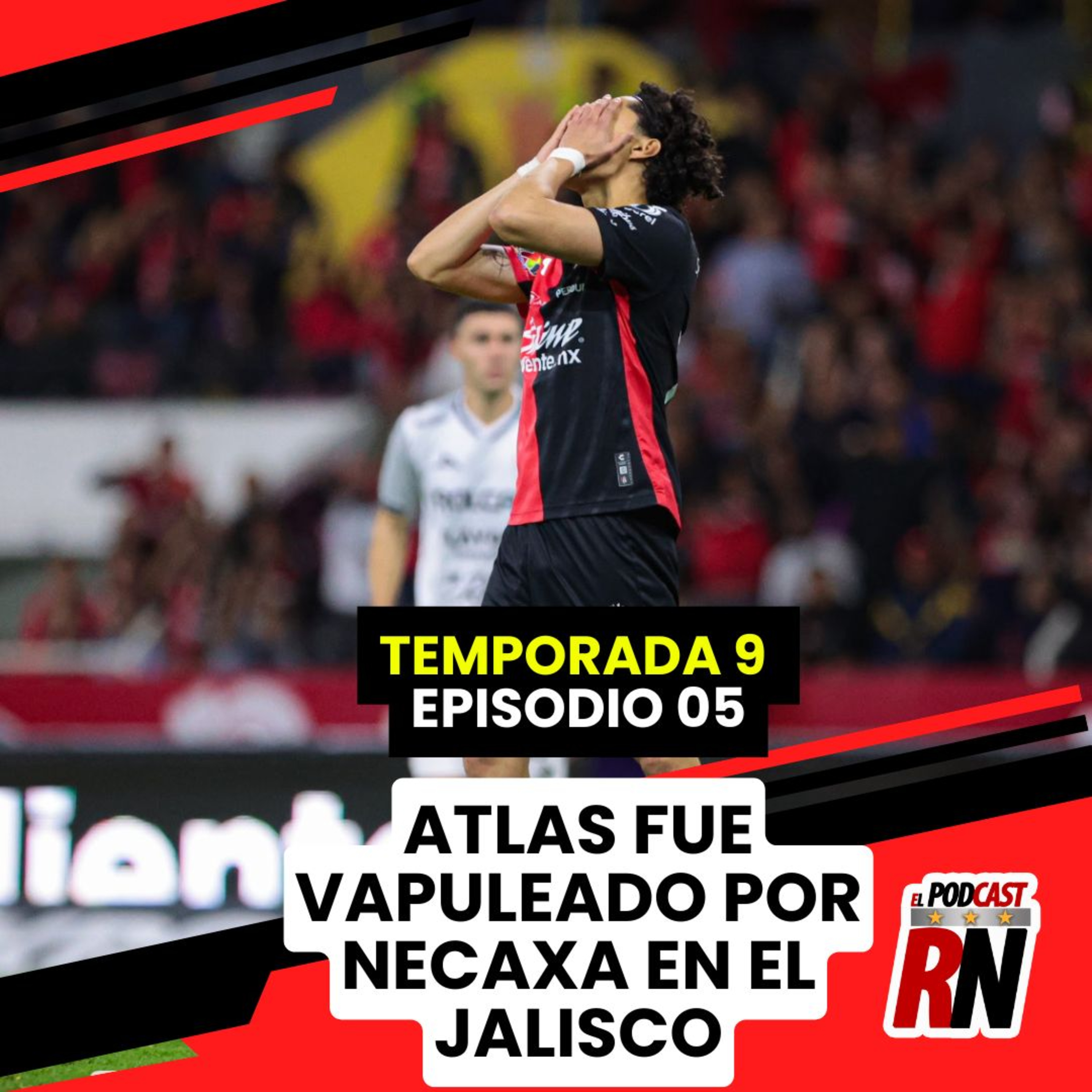 ATLAS dio su PEOR exhibición y fue GOLEADO por NECAXA | El Podcast del Rojinegro episode artwork