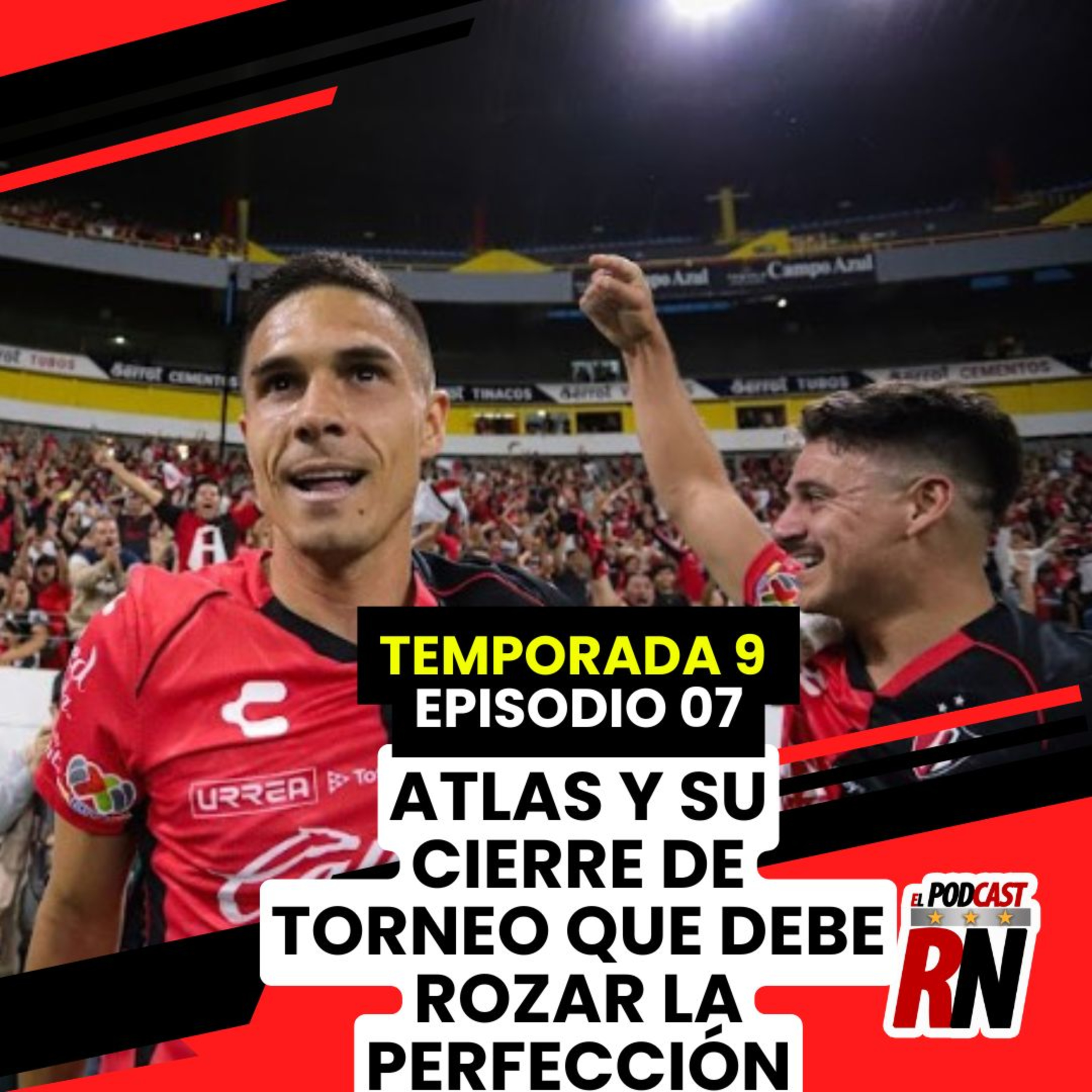 ATLAS va a la RECTA FINAL de la LIGA MX por la PERFECCIÓN | El Podcast del Rojinegro episode artwork