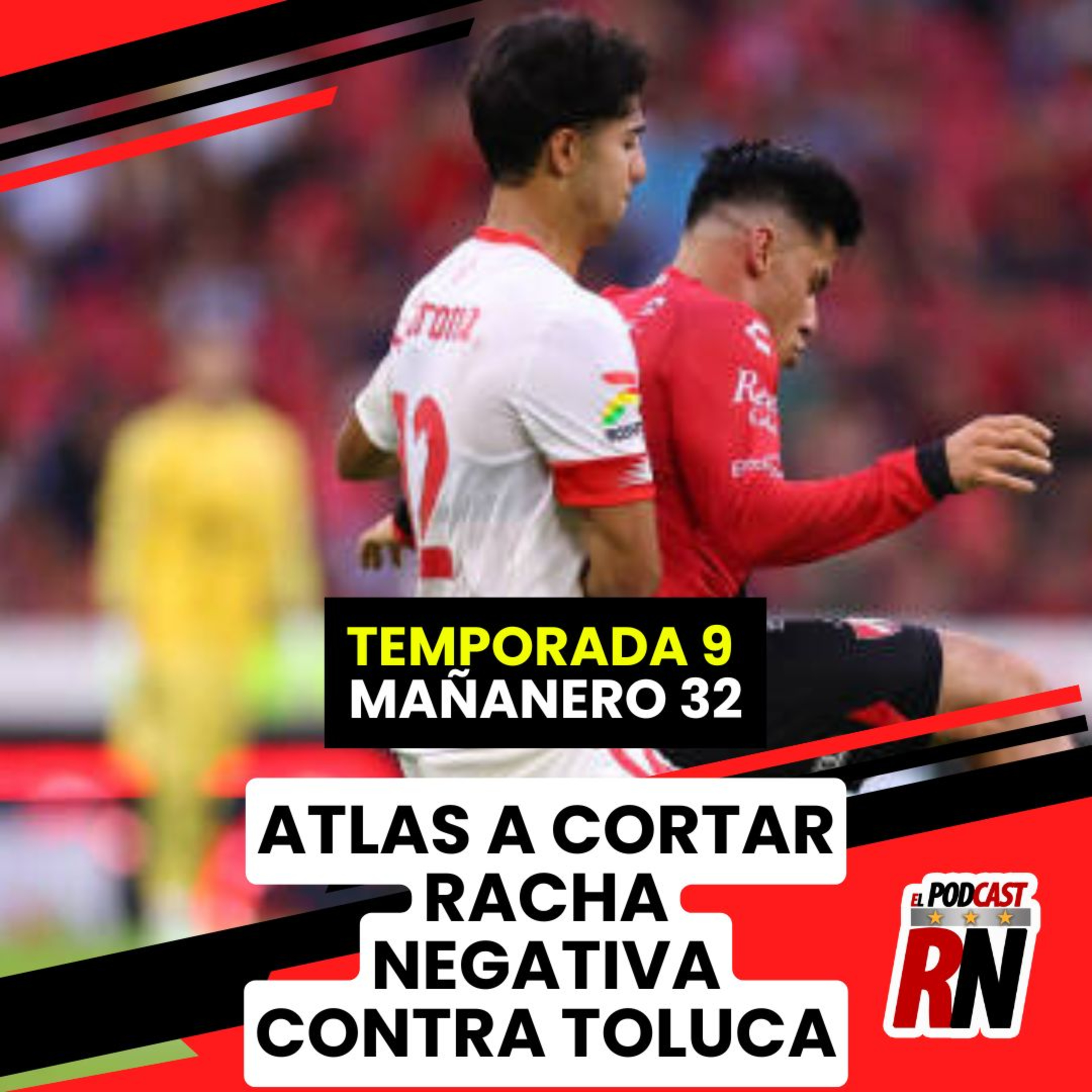 ATLAS y una DEUDA PENDIENTE en el JALISCO vs TOLUCA | El Podcast del Rojinegro episode artwork