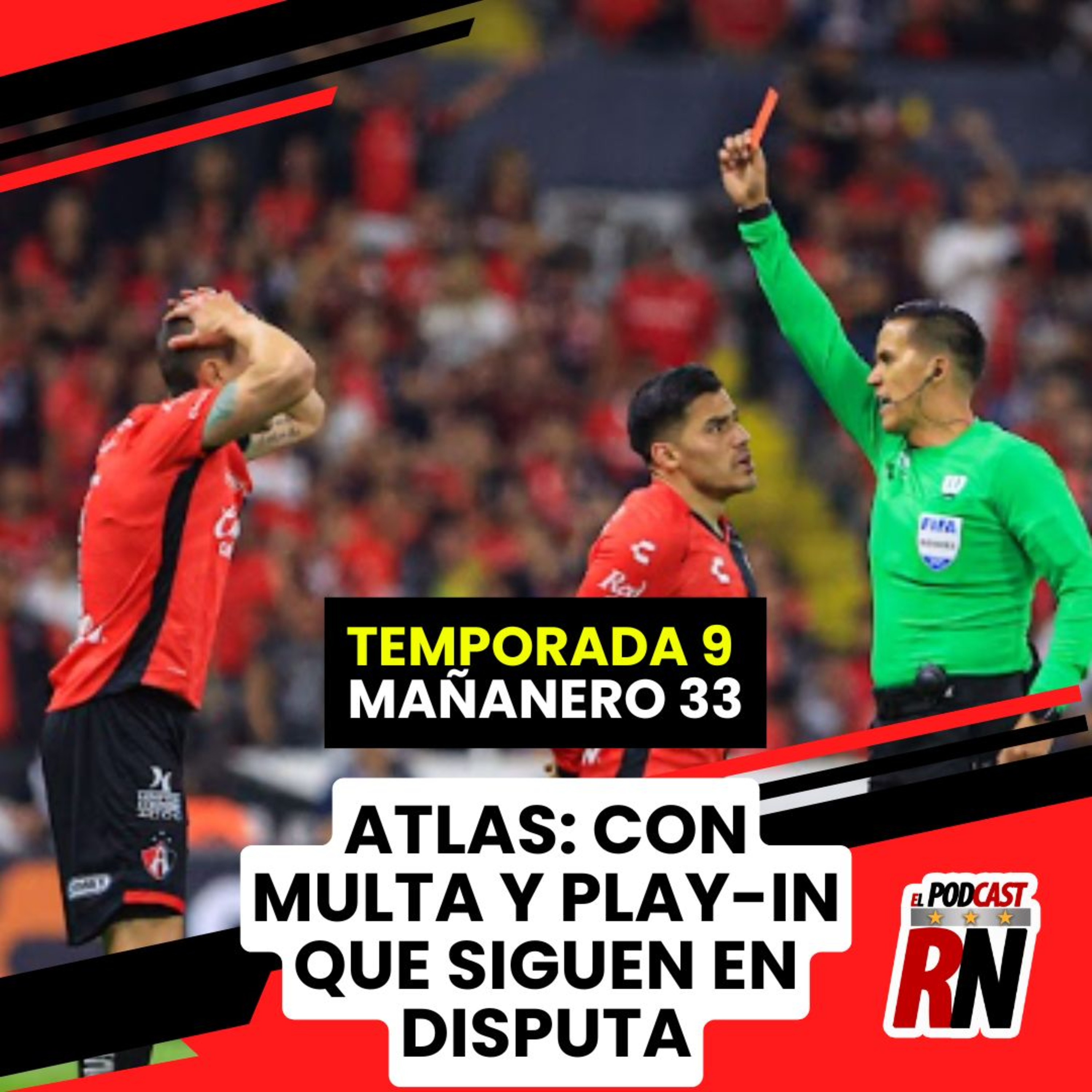 El Podcast del Rojinegro