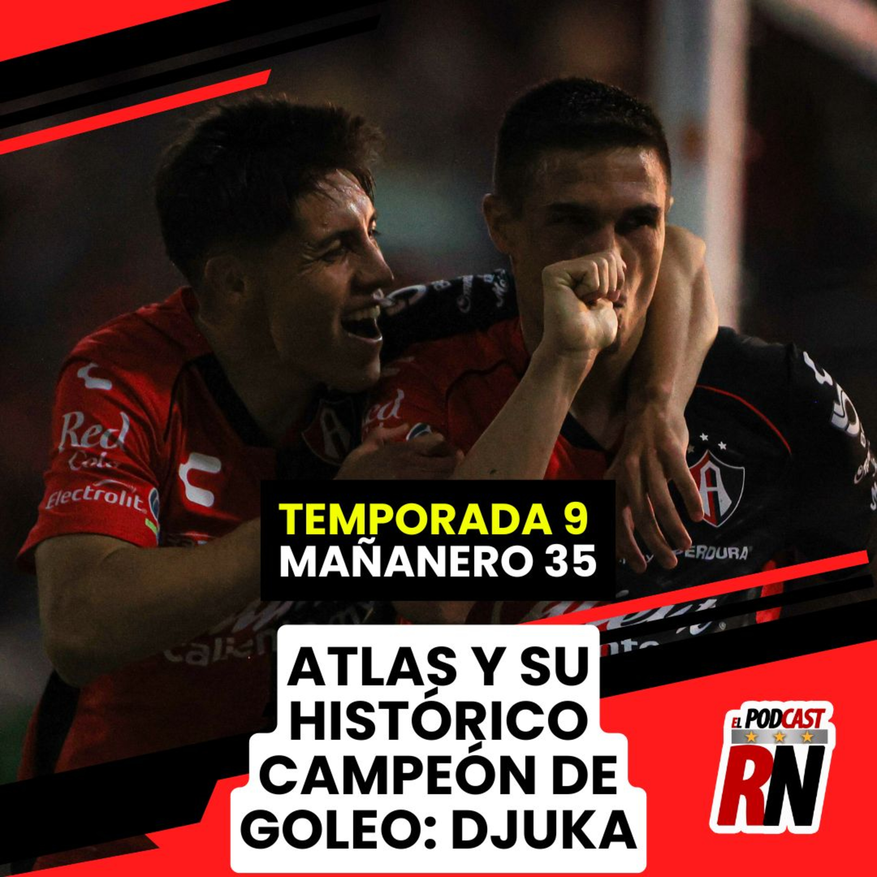 El Podcast del Rojinegro