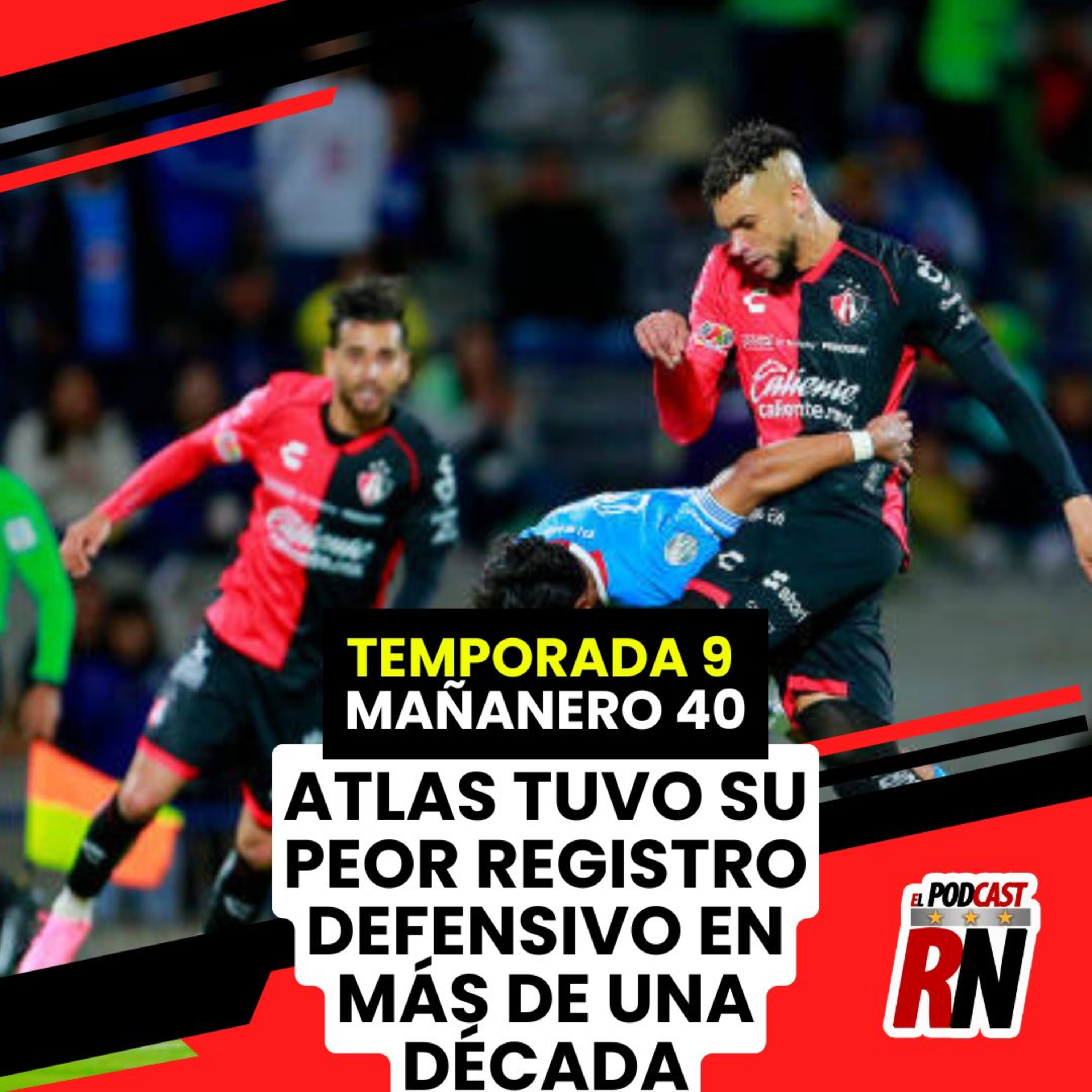 El Podcast del Rojinegro