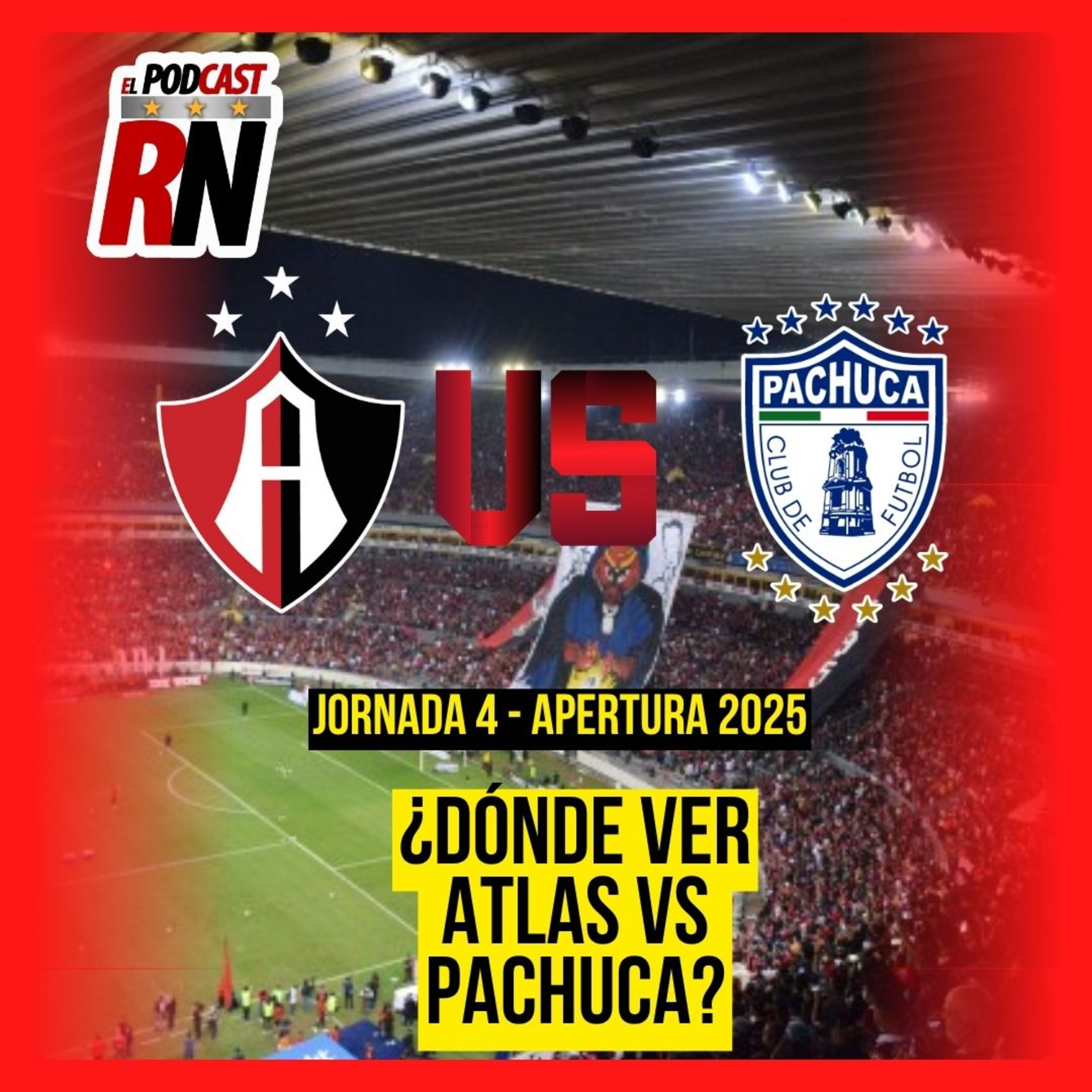 ATLAS vs PACHUCA | Dónde ver el juego de JORNADA 4 de la LIGA MX APERTURA 2025