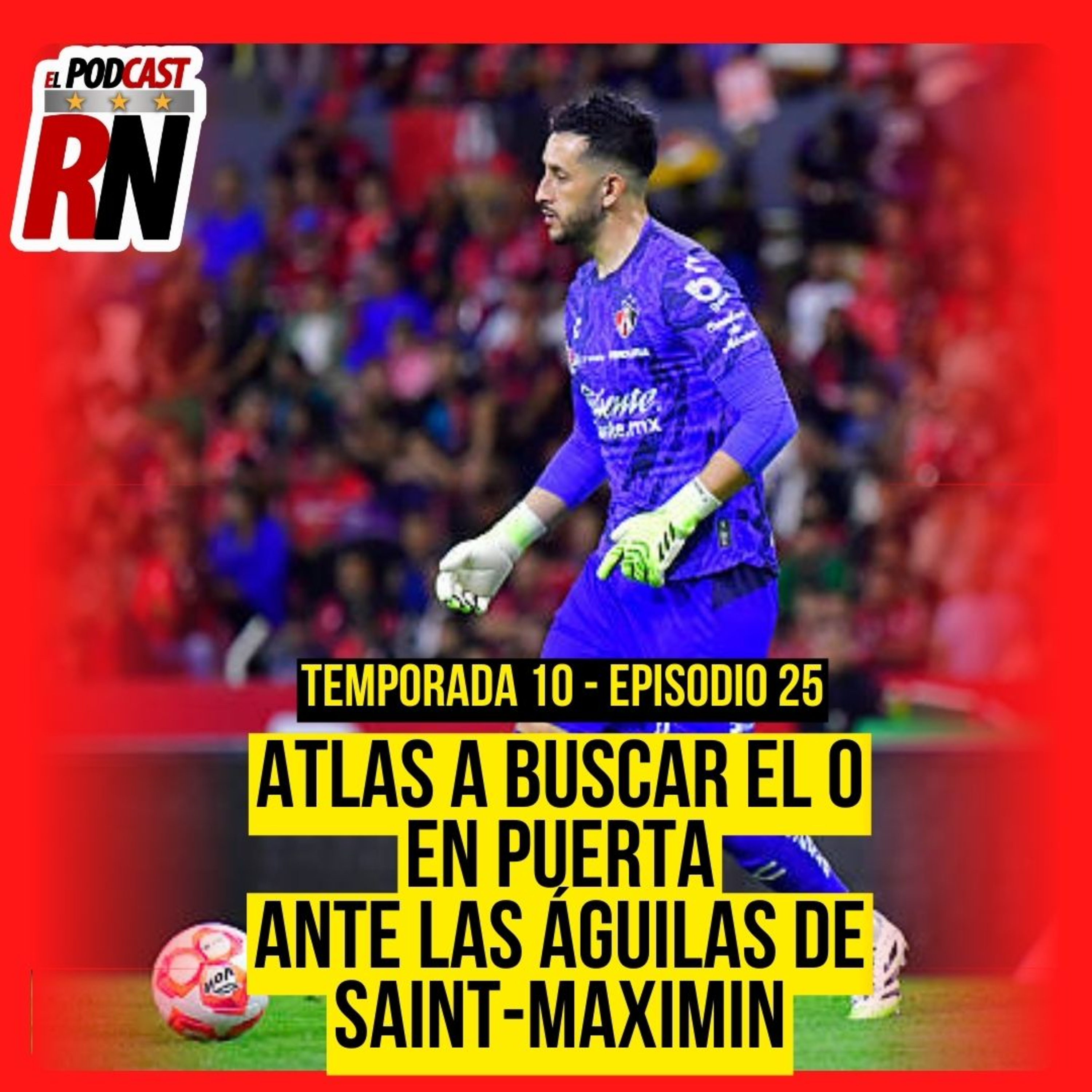 ATLAS CON UNA DEUDA PENDIENTE EN EL TORNEO: GUARDAR EL CERO; LA PRUEBA VS AMÉRICA episode artwork