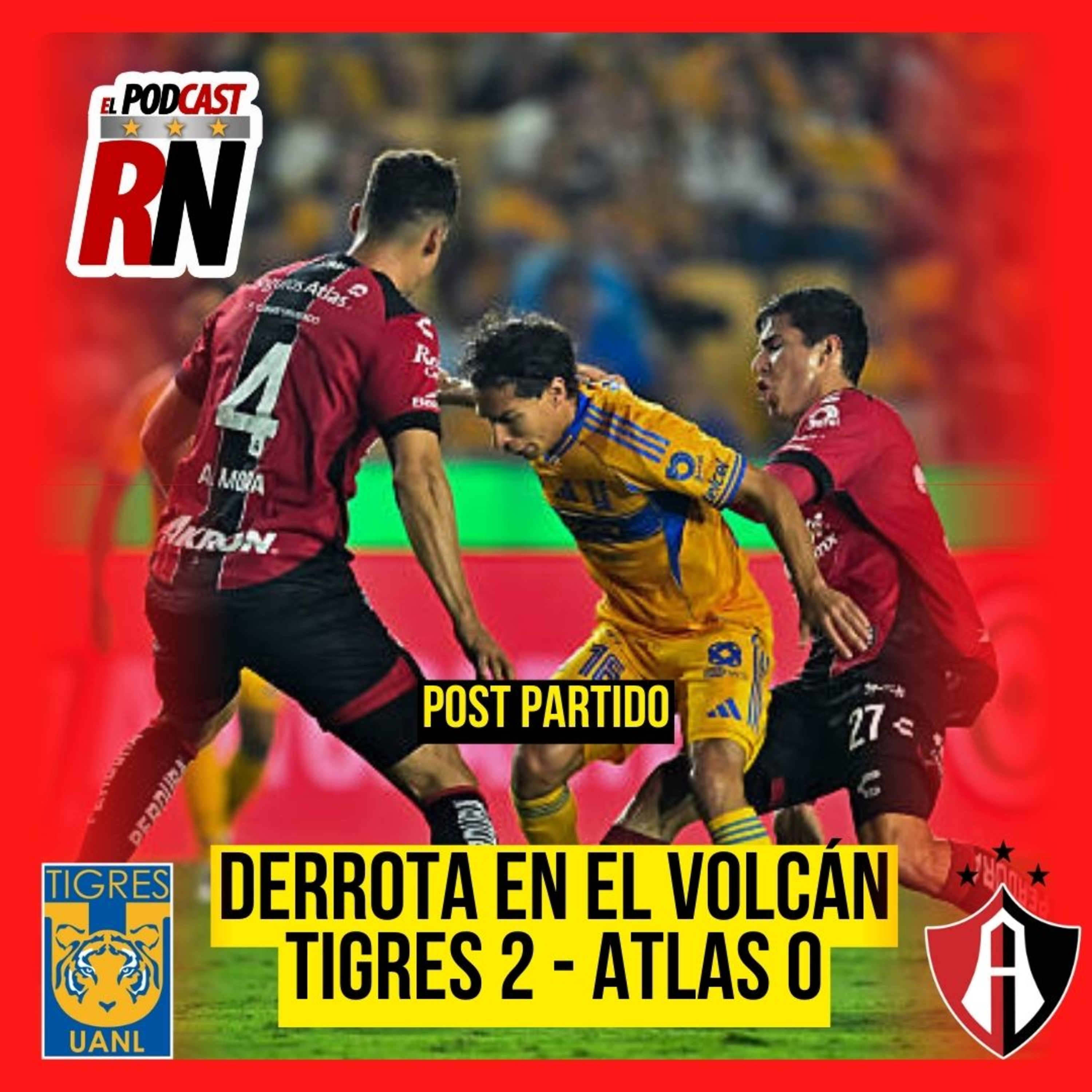ATLAS PIERDE CON TIGRES Y LLEGA A 11 JUEGOS SIN GANAR | EL PODCAST DEL ROJINEGRO episode artwork
