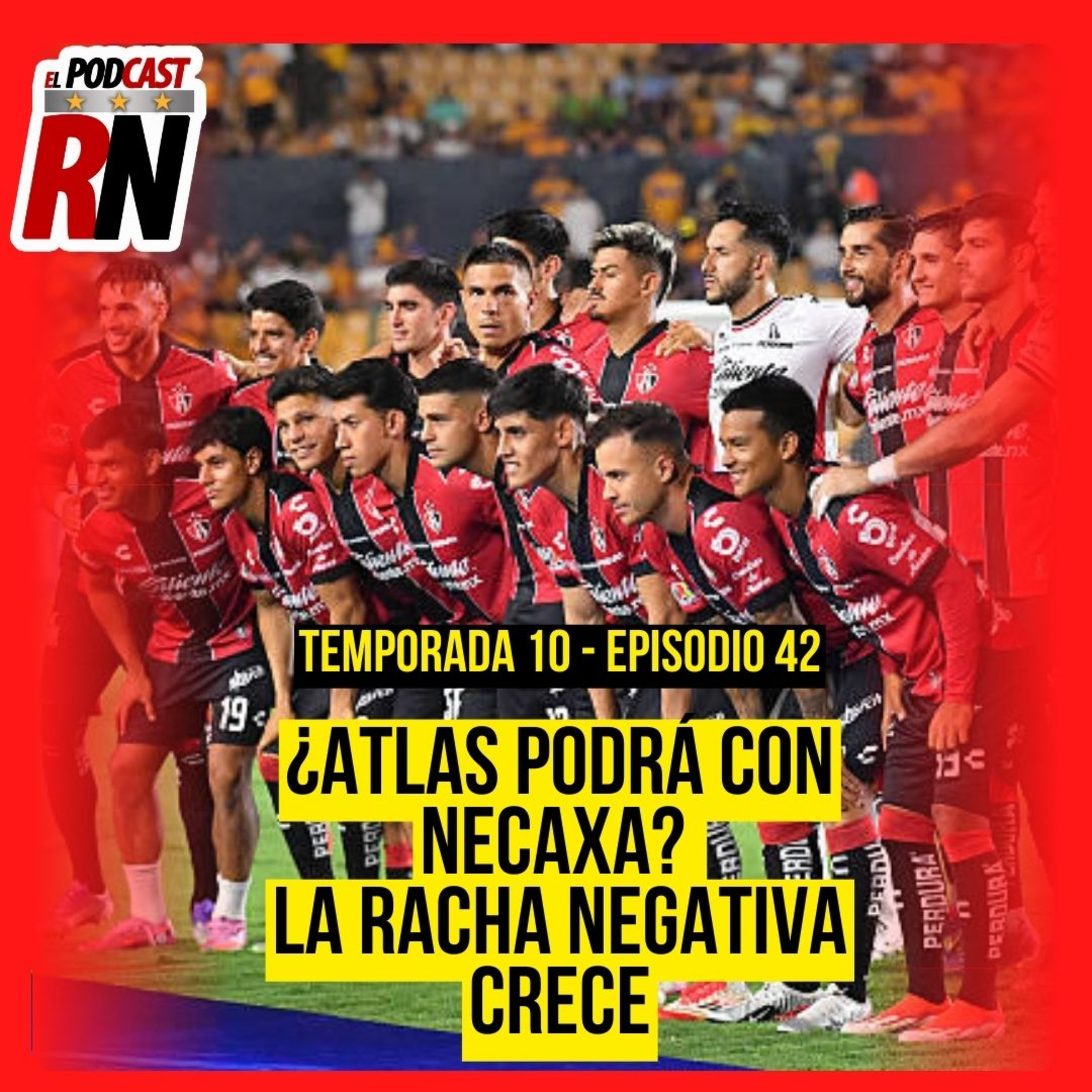 ATLAS SE ENFOCA EN NECAXA, TRATANDO DE VOLVER A GANAR EN EL JALISCO | EL PODCAST DEL ROJINEGRO episode artwork
