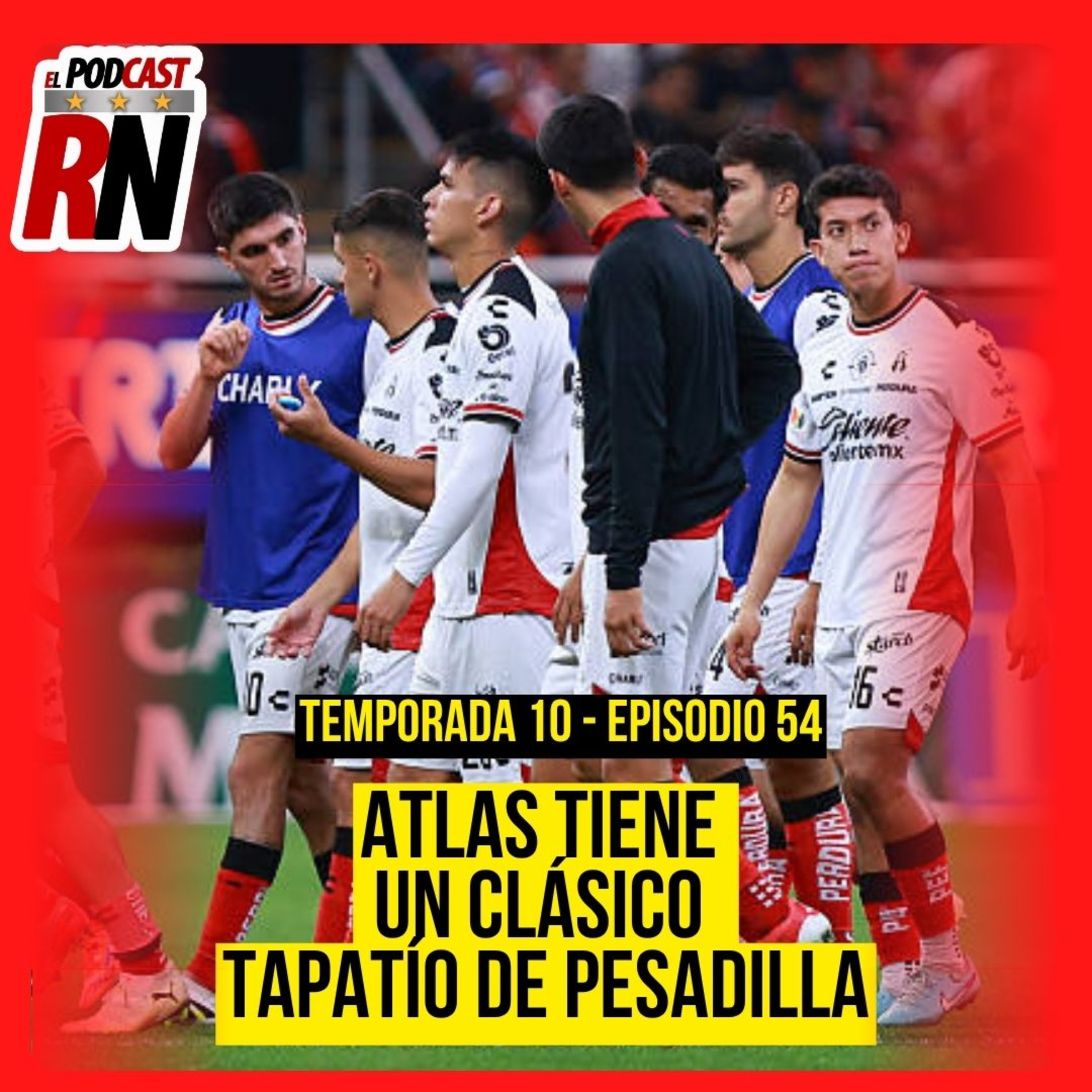 ATLAS TIENE EXHIBICIÓN DE TERROR Y PARA EL OLVIDO EN CLÁSICO TAPATÍO | EL PODCAST DEL ROJINEGRO episode artwork