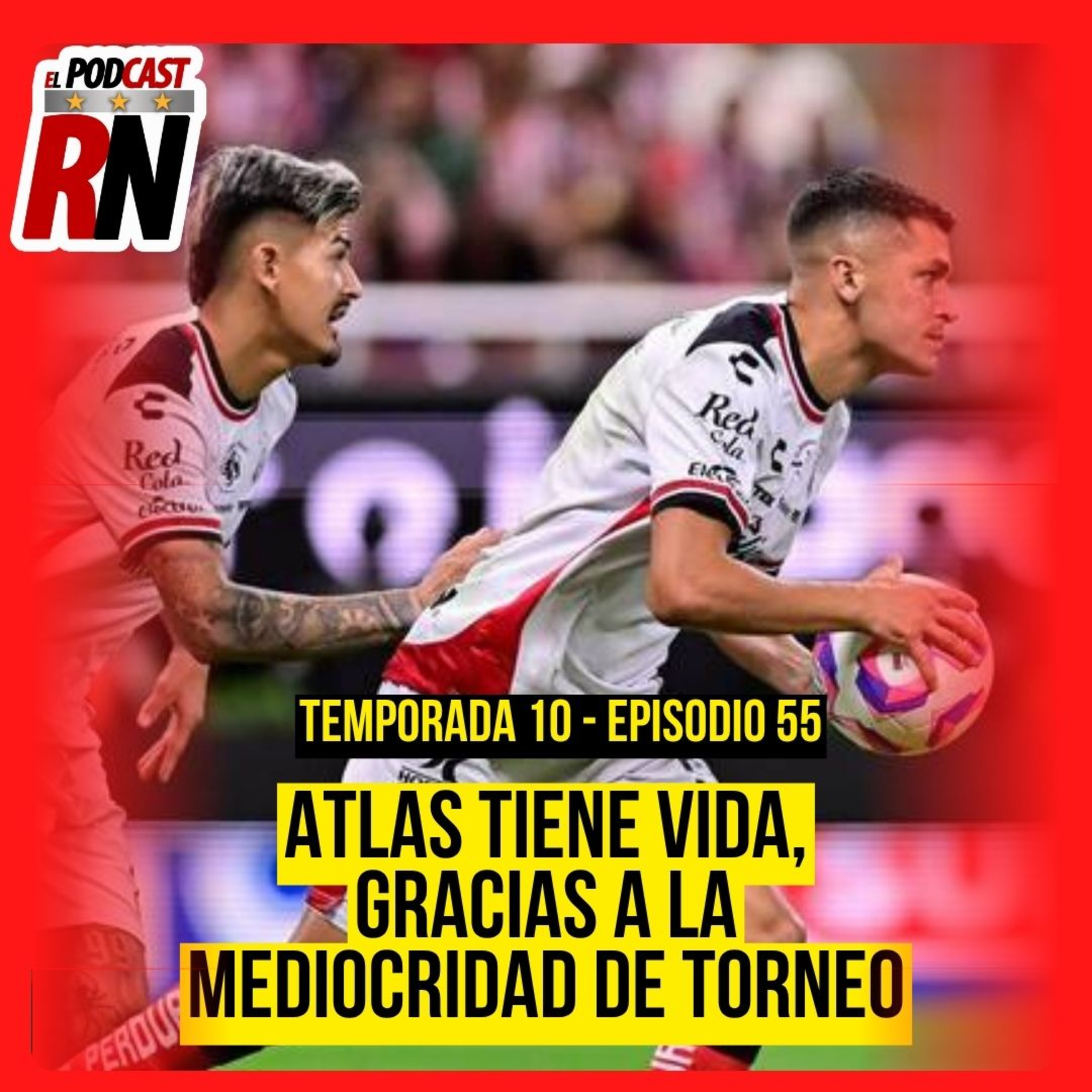 ATLAS NO DEBERÍA SEGUIR VIVO, PERO LO ESTÁ, ¿VALE LA PENA CLASIFICAR? | EL PODCAST DEL ROJINEGRO episode artwork