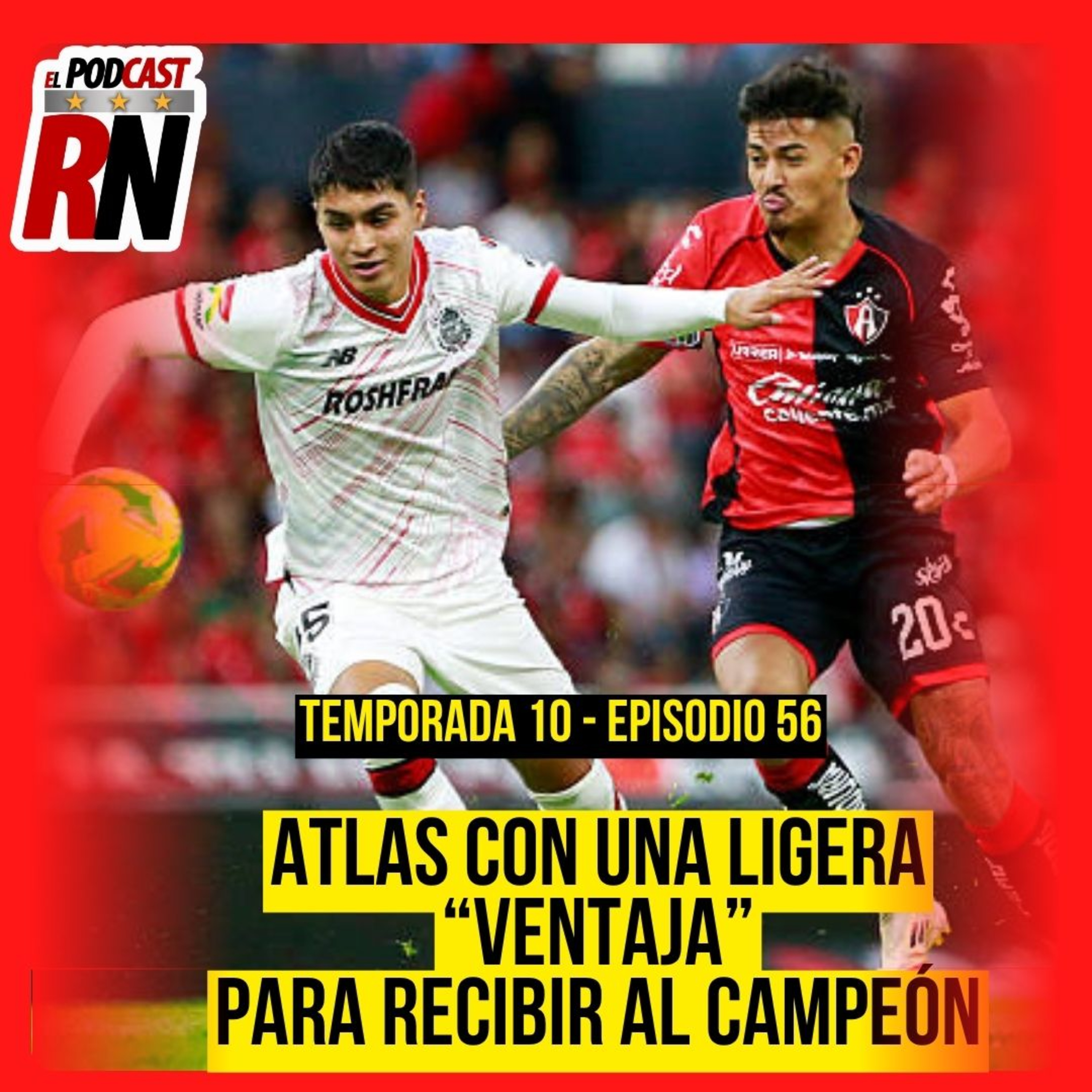 ATLAS DEBE APROVECHAR EL PUNTO FLACO DE TOLUCA PARA VISITAR EL JALISCO | EL PODCAST DEL ROJINEGRO episode artwork