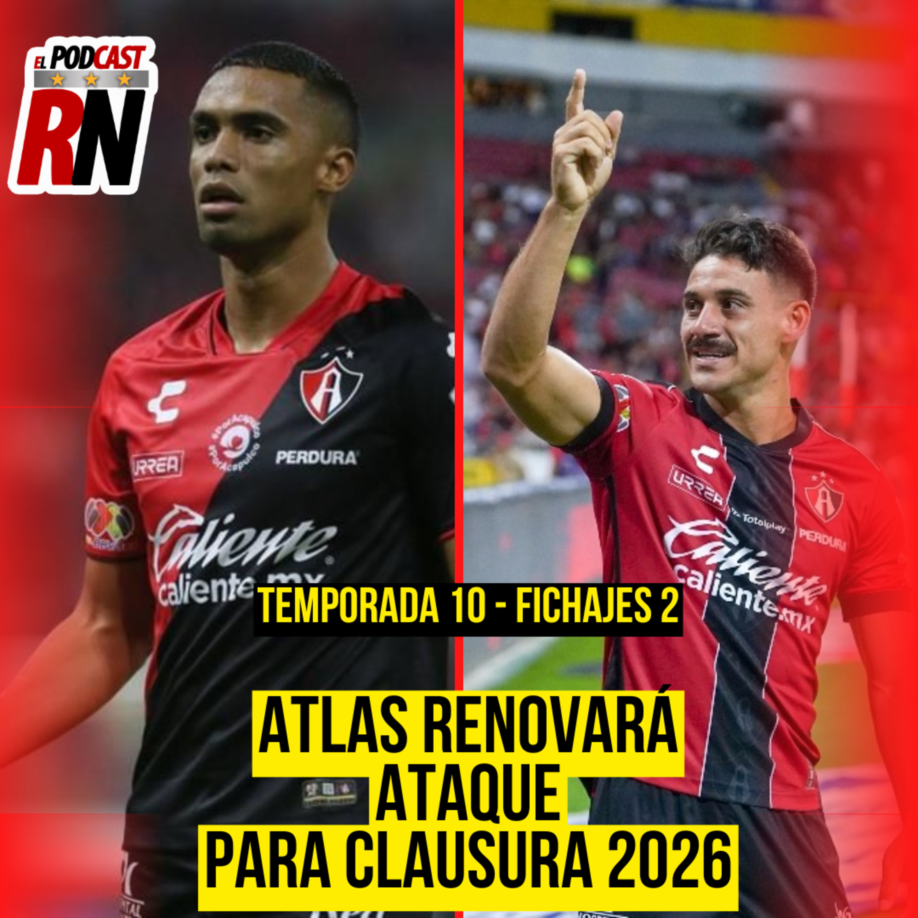 ATLAS TENDRÁ QUE BUSCAR ALTERNATIVA EN ATAQUE TRAS LAS BAJAS RUMBO AL CL26 | EL PODCAST DE ROJINEGRO