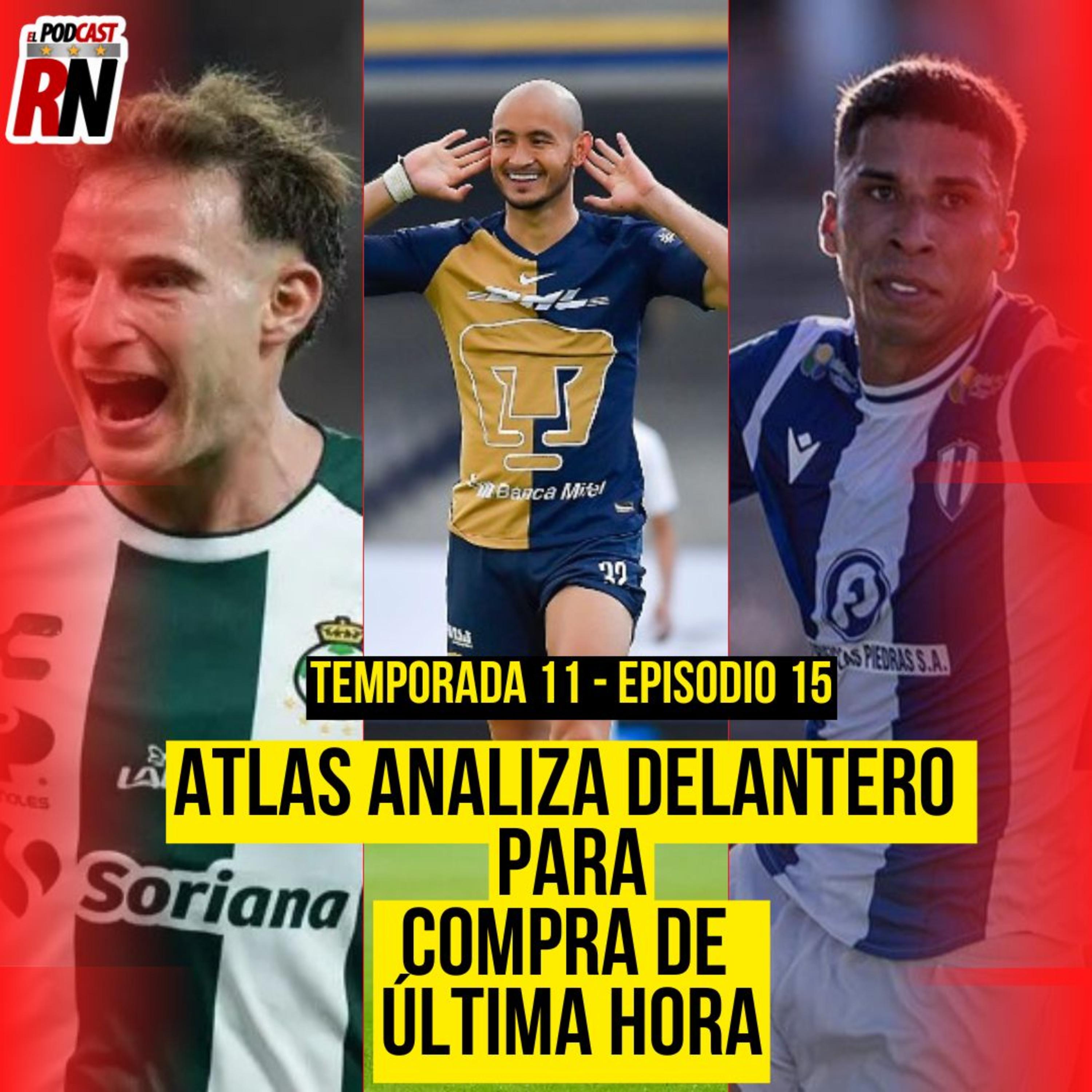 ATLAS ANALIZA MÁS OPCIONES PARA EL ATAQUE | EL TIEMPO CORRE Y NO HAY 9 | EL PODCAST DEL ROJINEGRO episode artwork