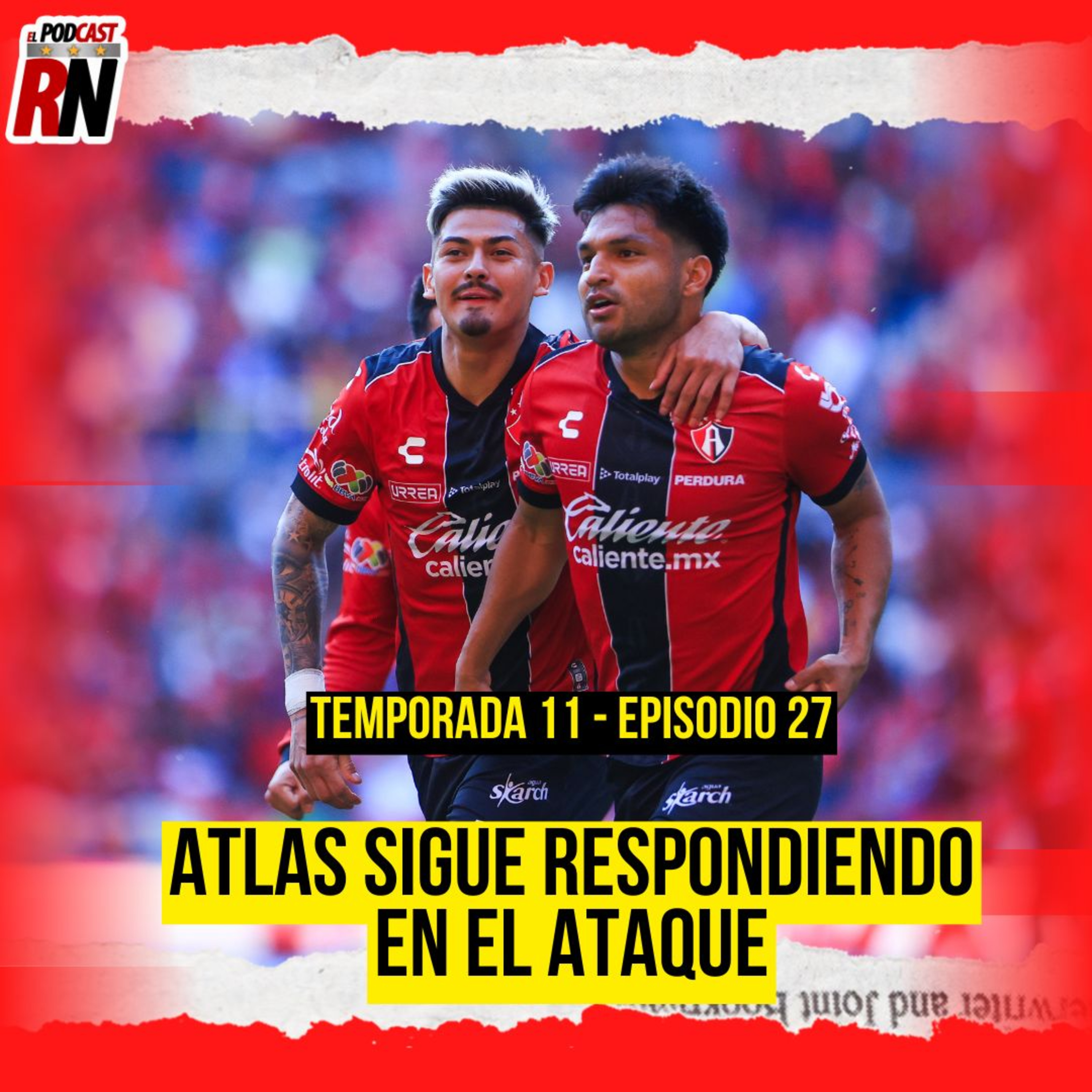 ATLAS DEMUESTRA QUE EN ATAQUE NO HAY PROBLEMA | MUDO Y TORO CON GOL | EL PODCAST DEL ROJINEGRO